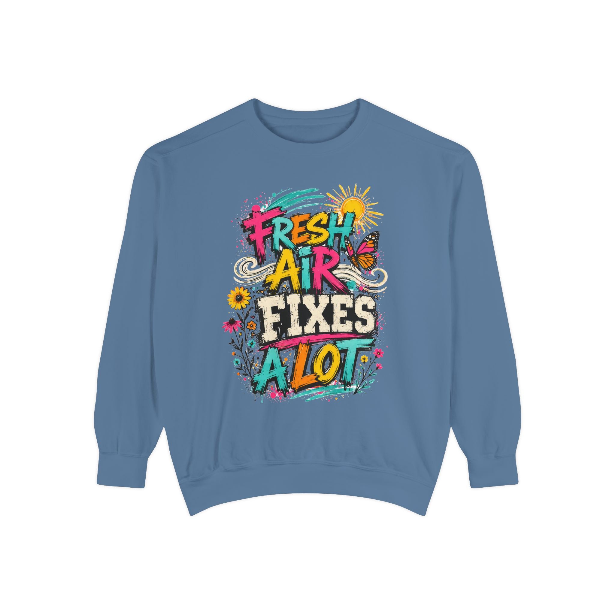 Fresh Air Fixes a Lot Sweatshirt