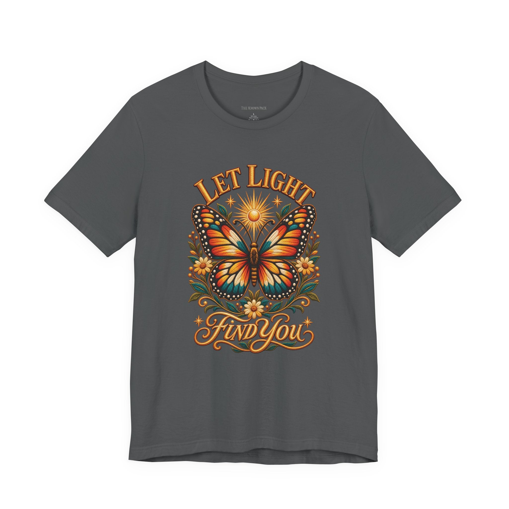 Let Light Find You T-Shirt — Garment-Dyed Cotton