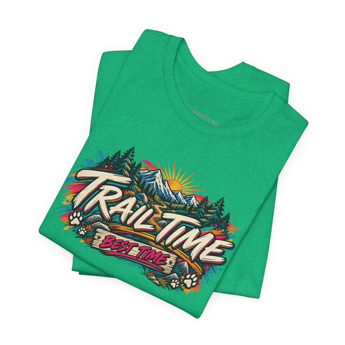 Trail Time Best Time T-Shirt