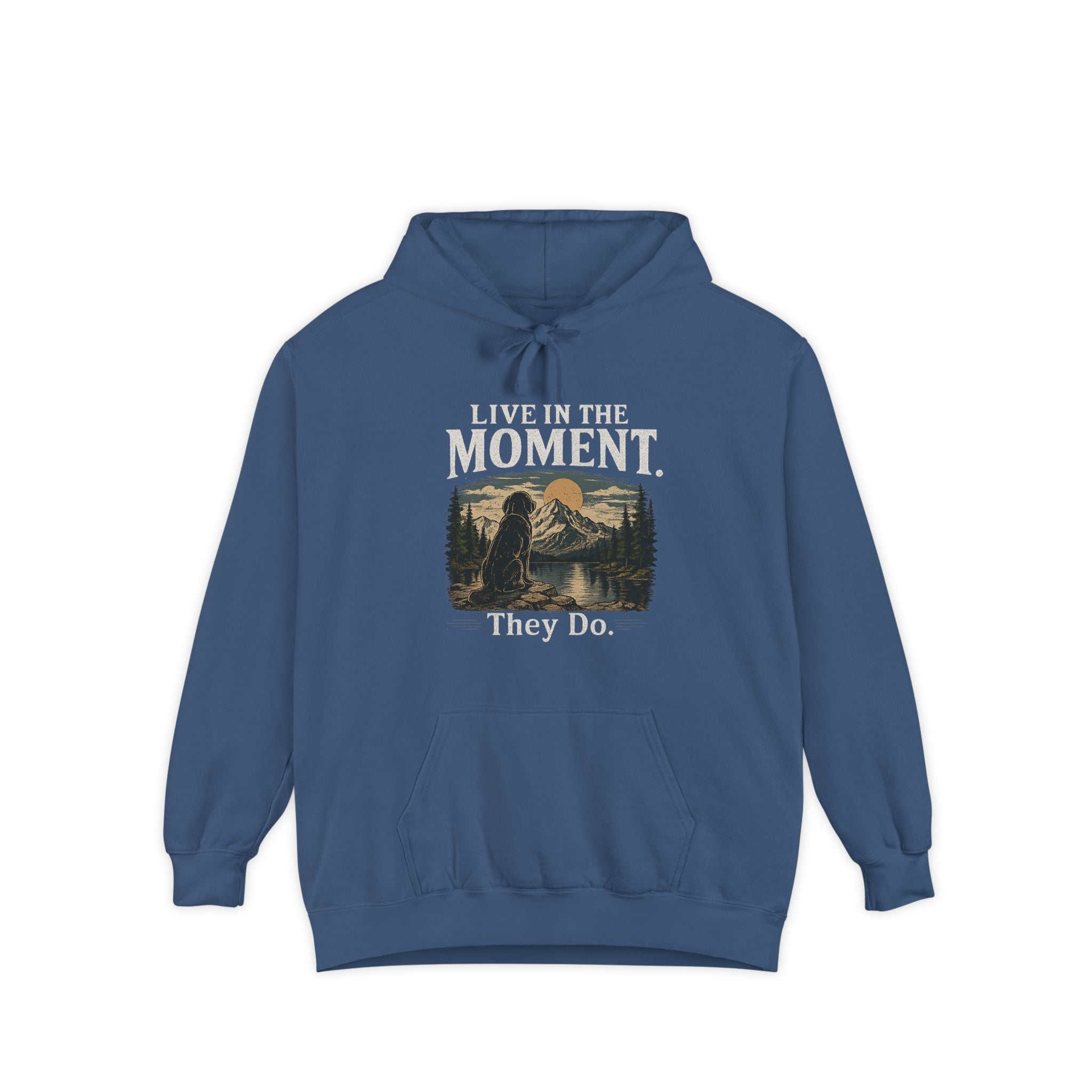 The Known Pack "Live In The Moment" Premium Garment-Dyed Hoodie