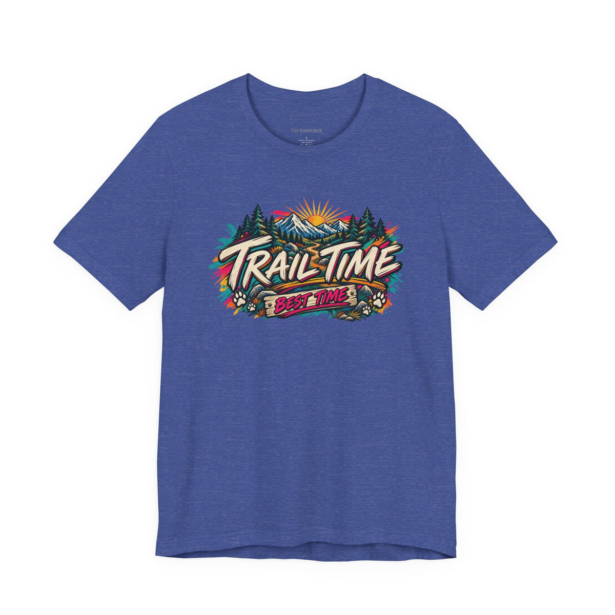 Trail Time Best Time T-Shirt