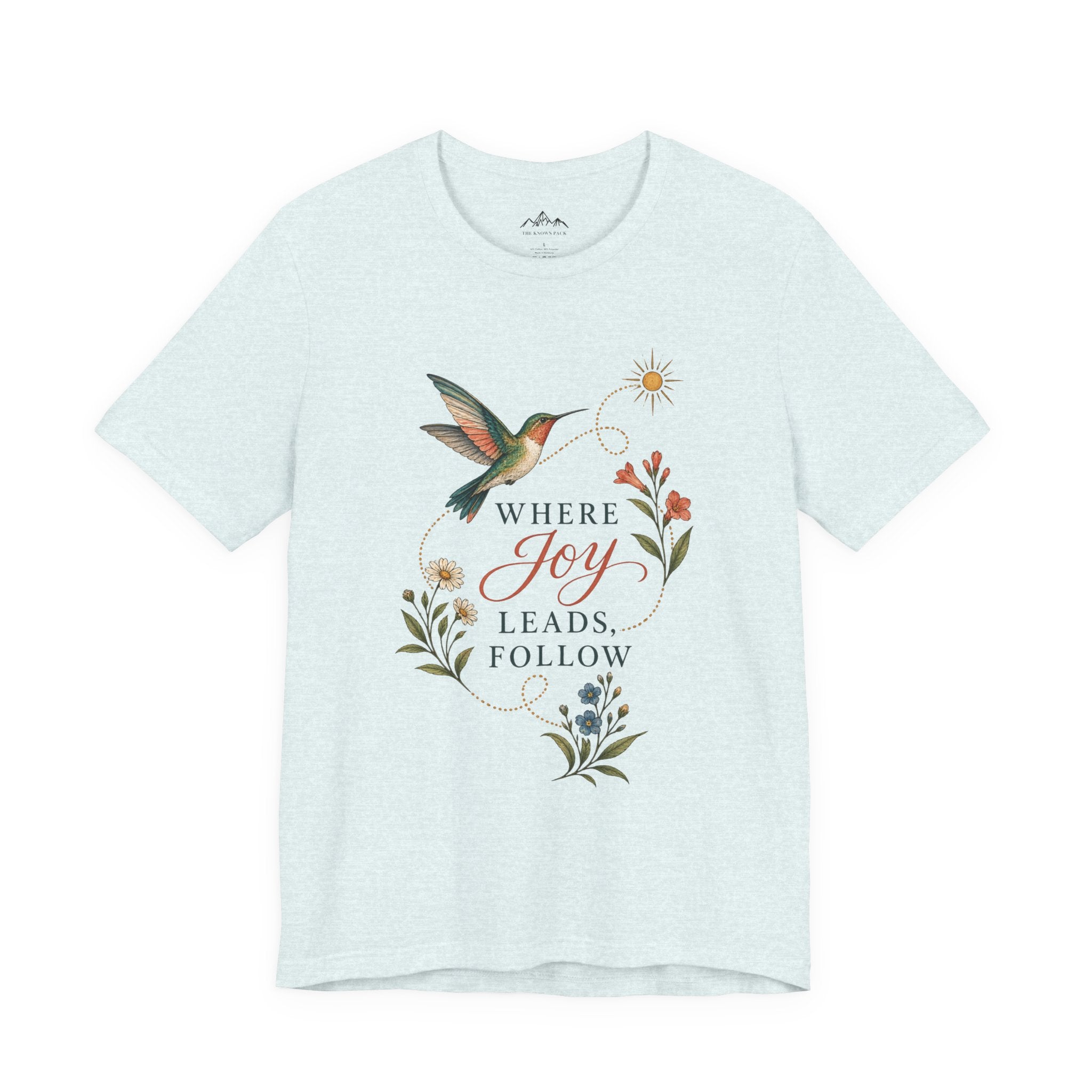 Where Joy Leads Follow T-Shirt — Soft Everyday Cotton