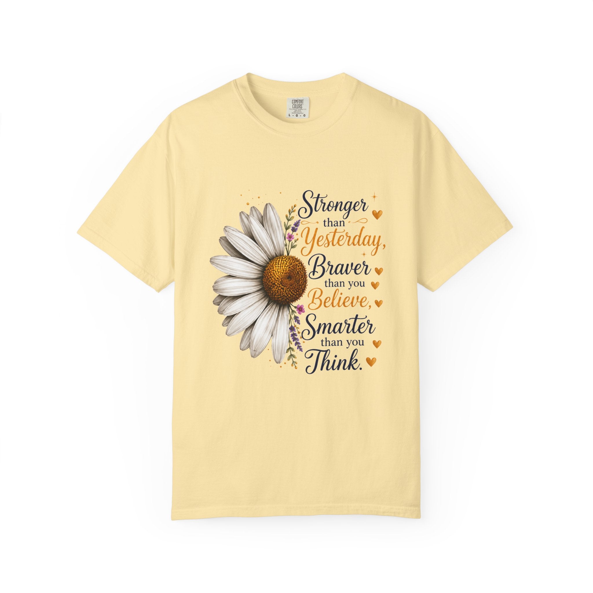 Stronger Braver Smarter - Daisy Empowerment Tee