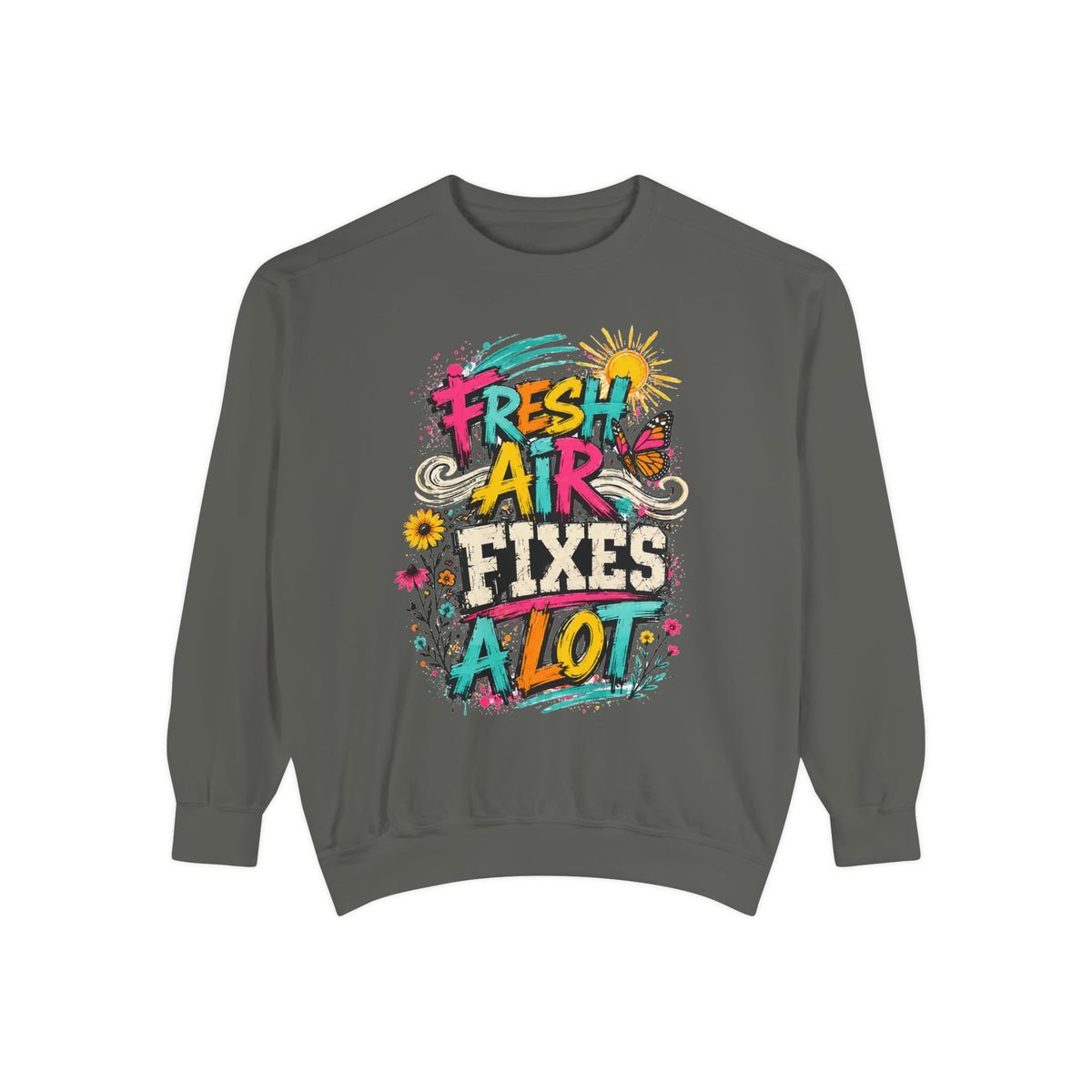 Fresh Air Fixes a Lot Sweatshirt
