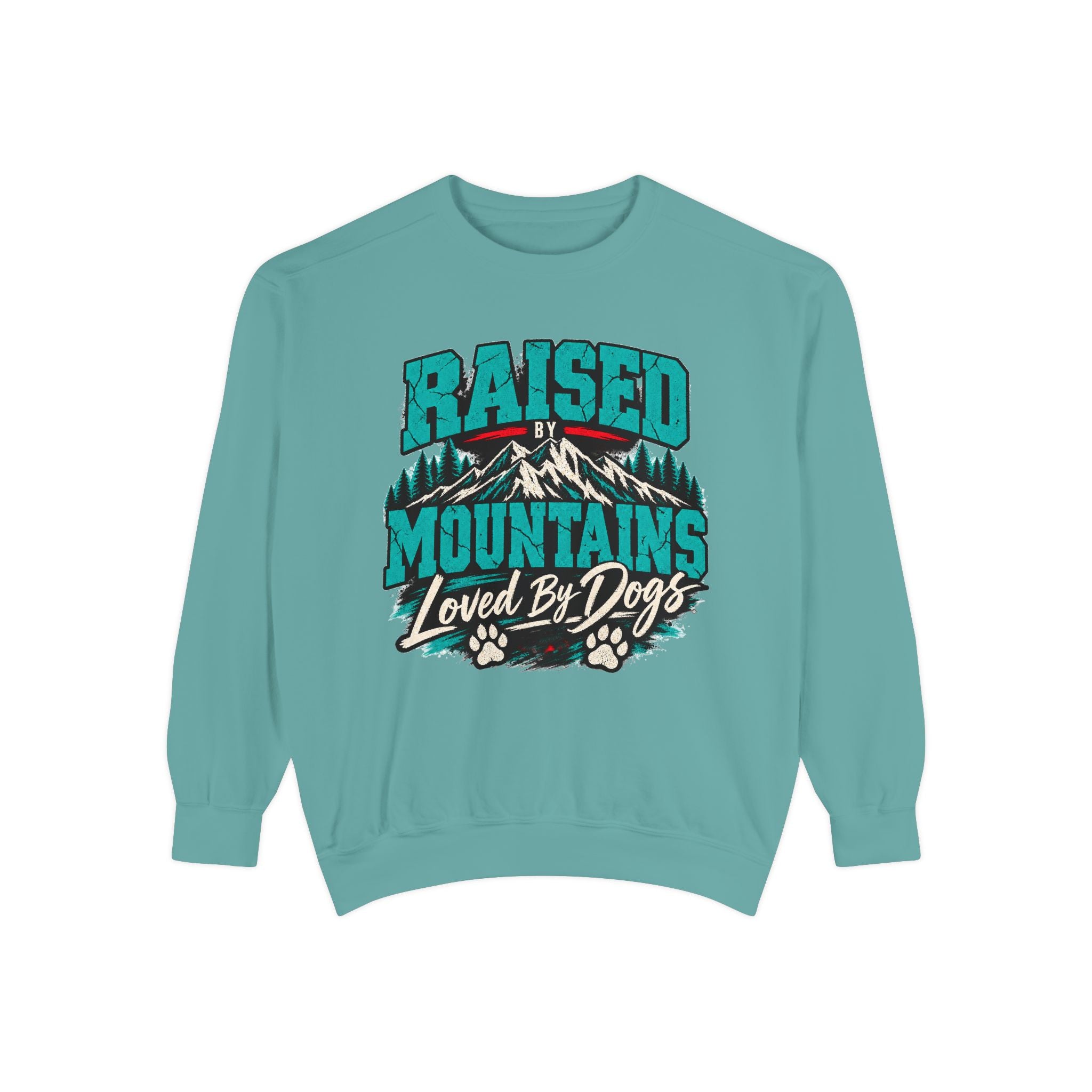 Raised by Mountains Sweatshirt