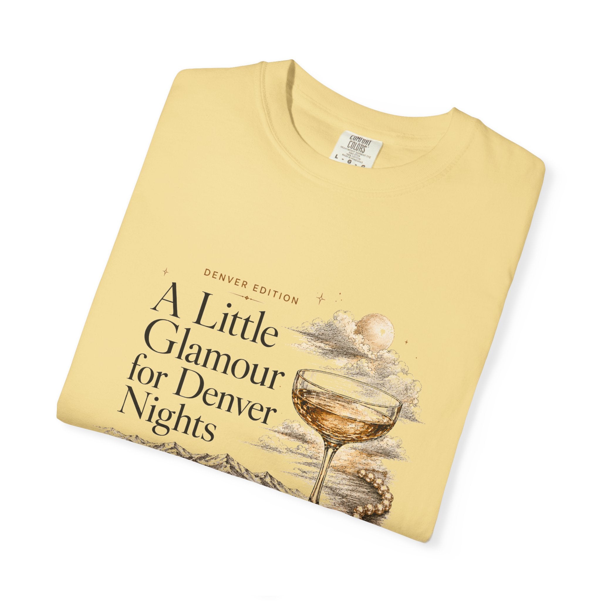 A Little Glamour for Denver Nights — Denver Edition Tee