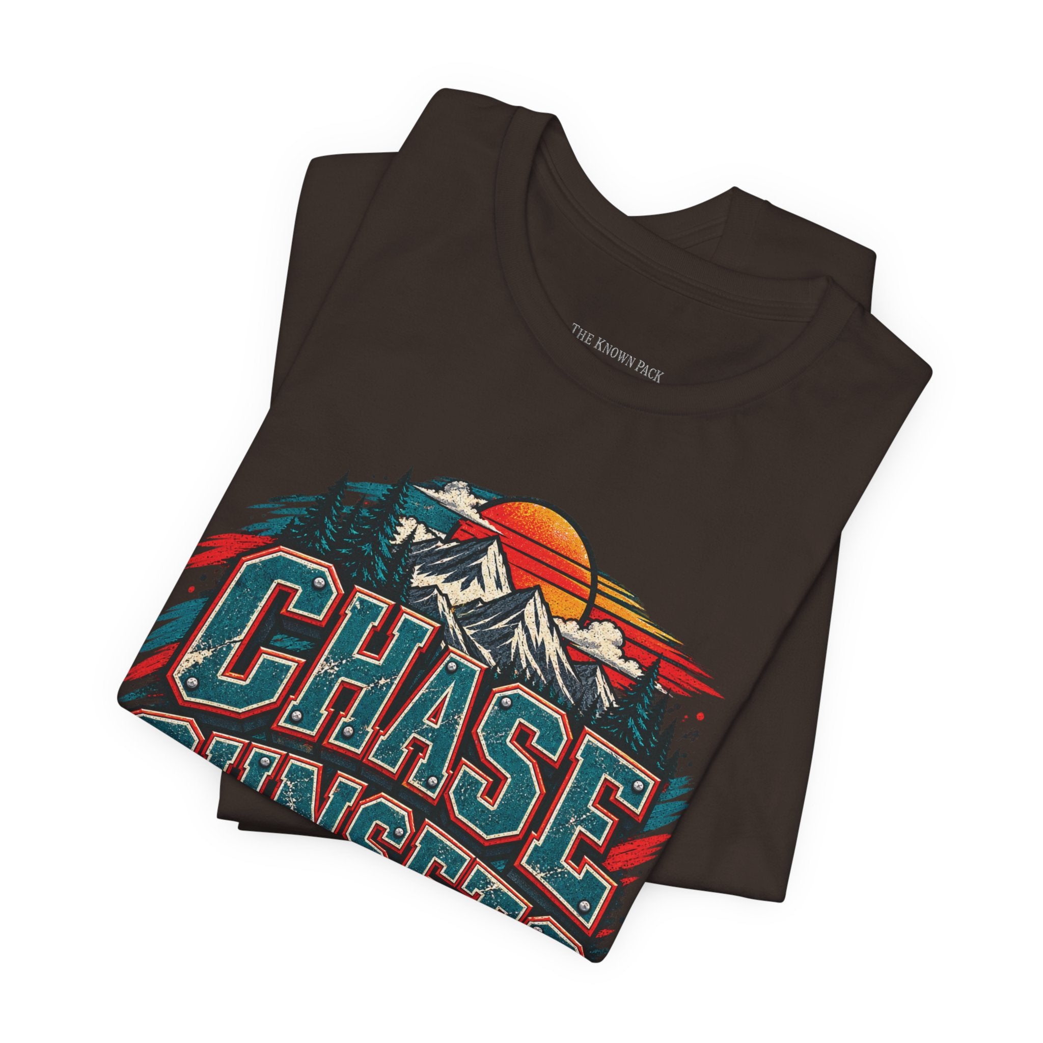 Chase Sunsets Not Signal T-Shirt
