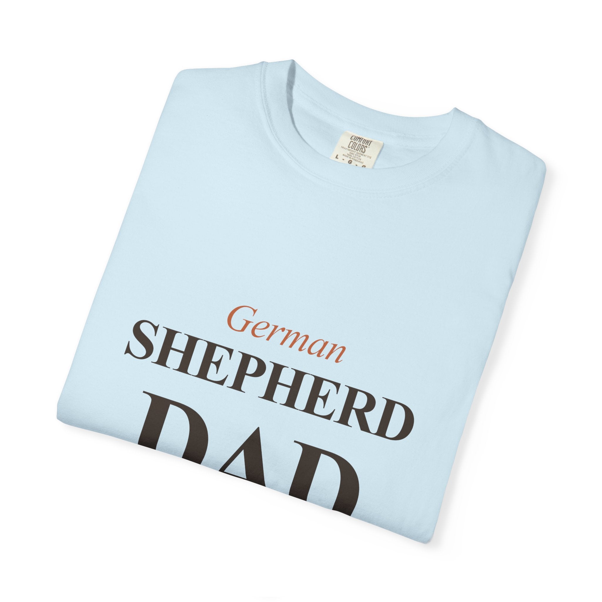 Off-Duty K9 Unit - German Shepherd Dad