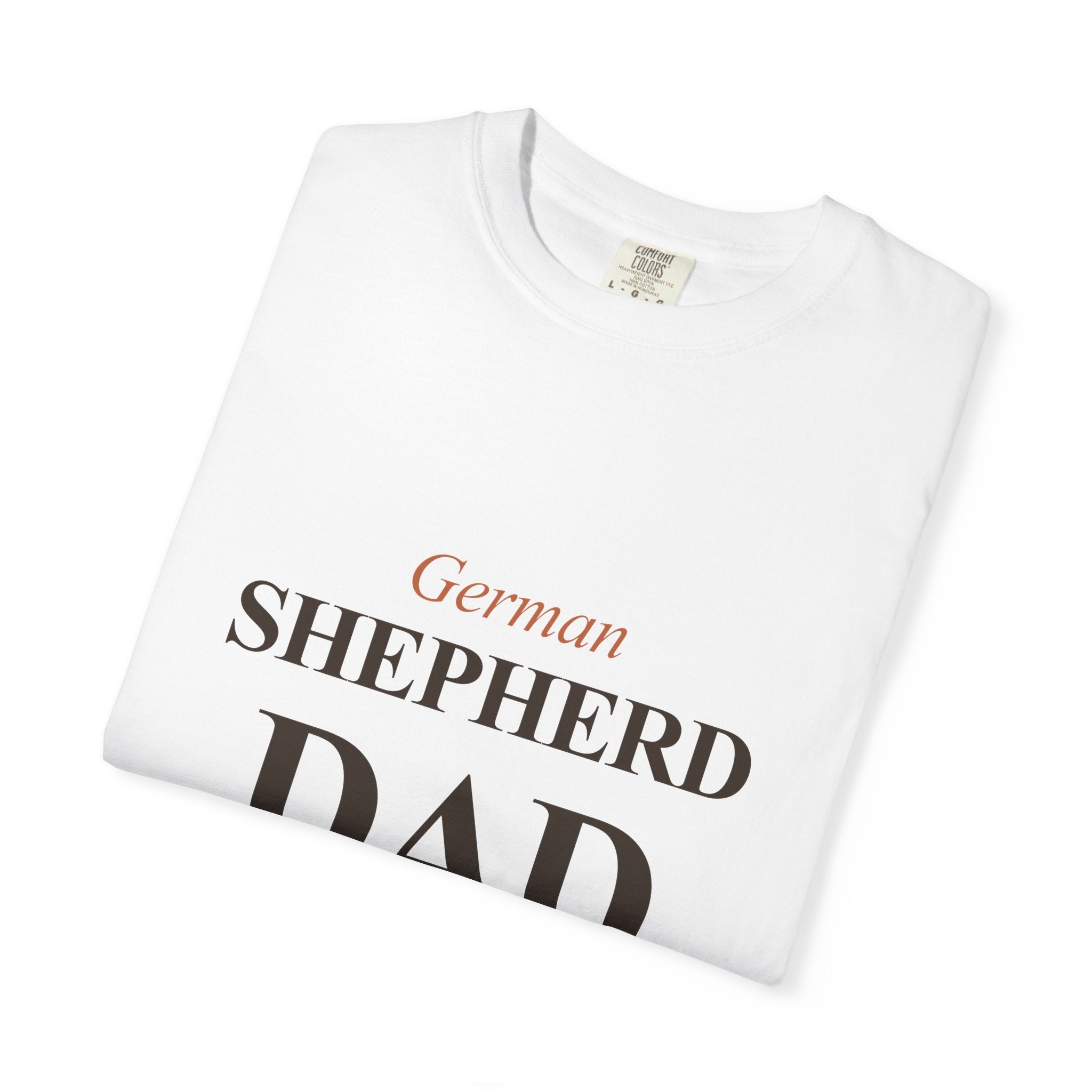 Off-Duty K9 Unit - German Shepherd Dad