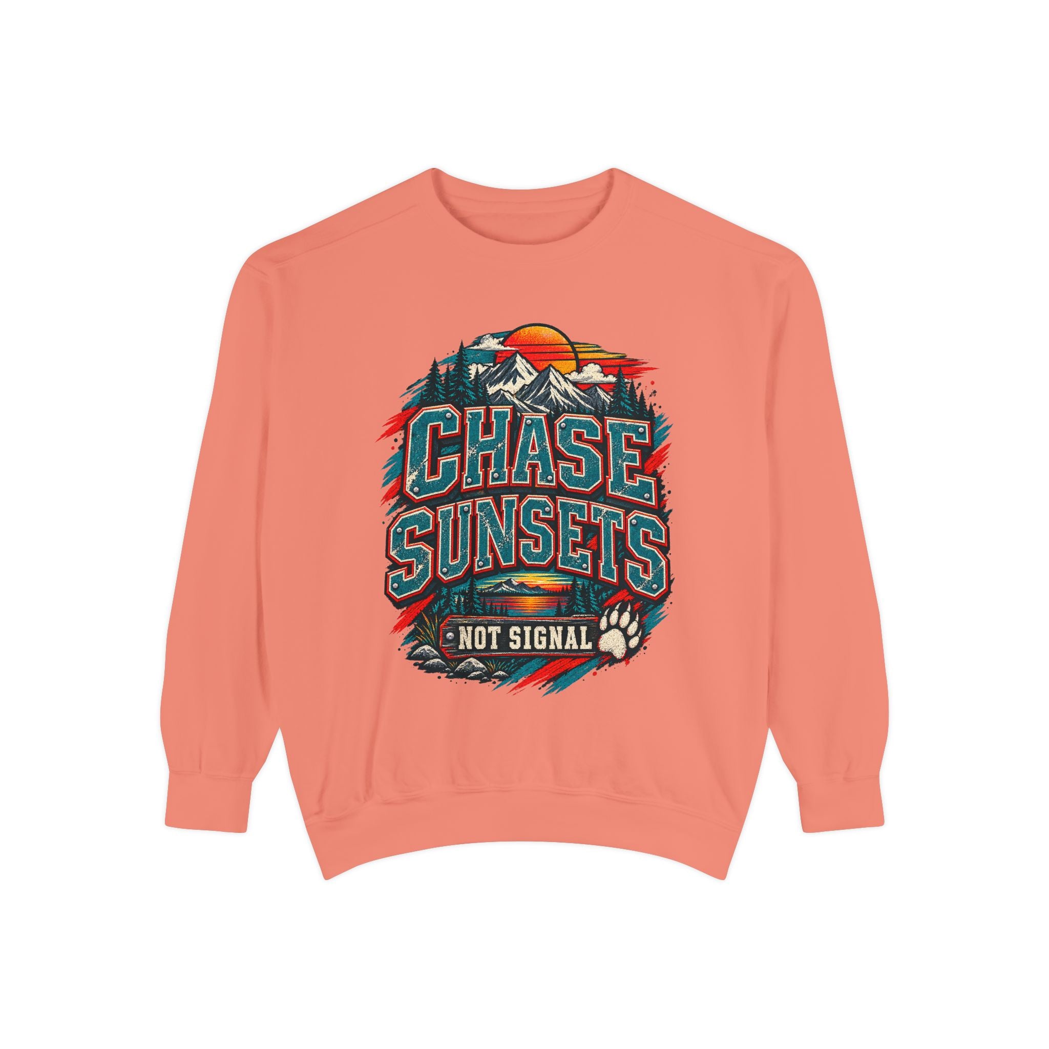 Chase Sunsets not Signal Sweatshirt