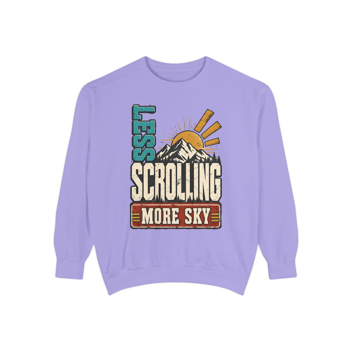 Less Scrolling More Sky Sweatshirt
