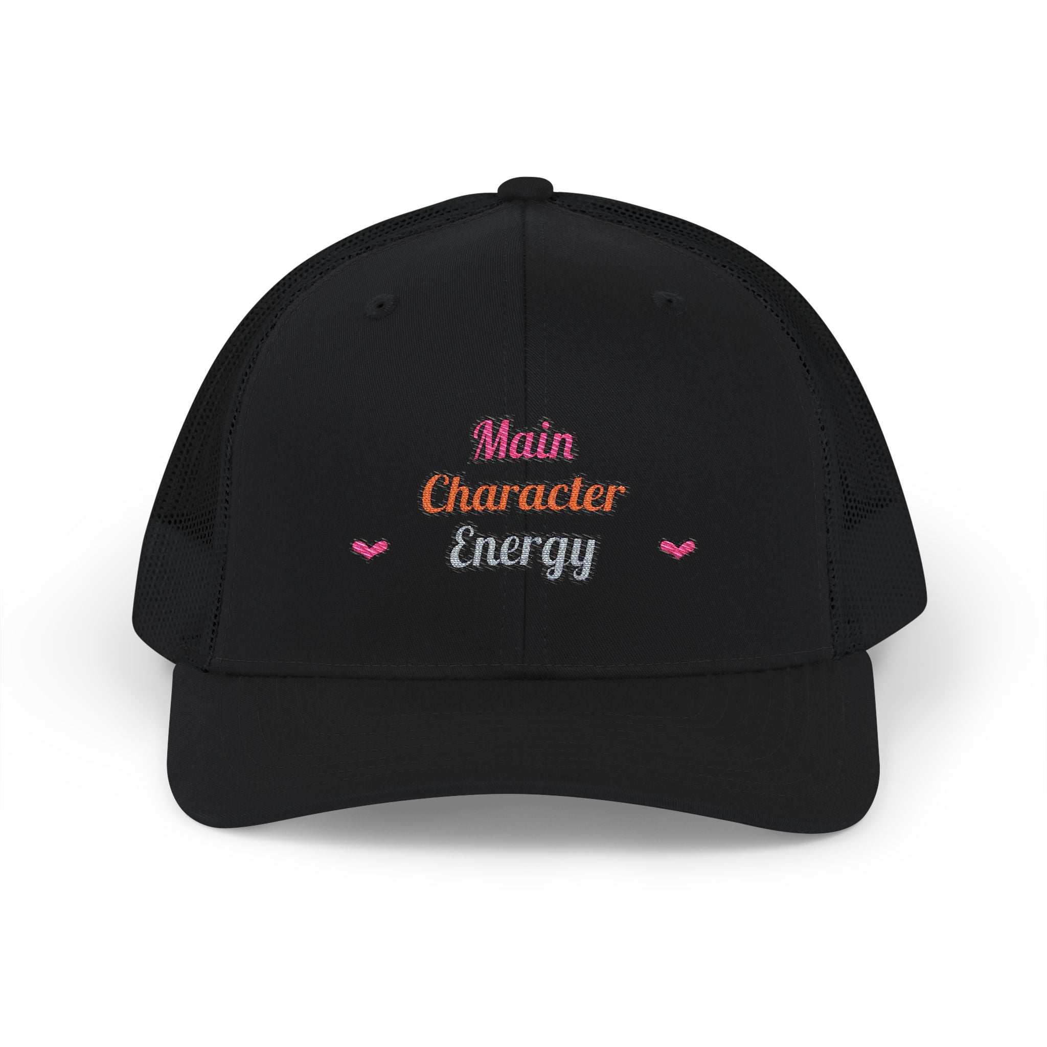 Main Character Energy — Embroidered Trucker Hat