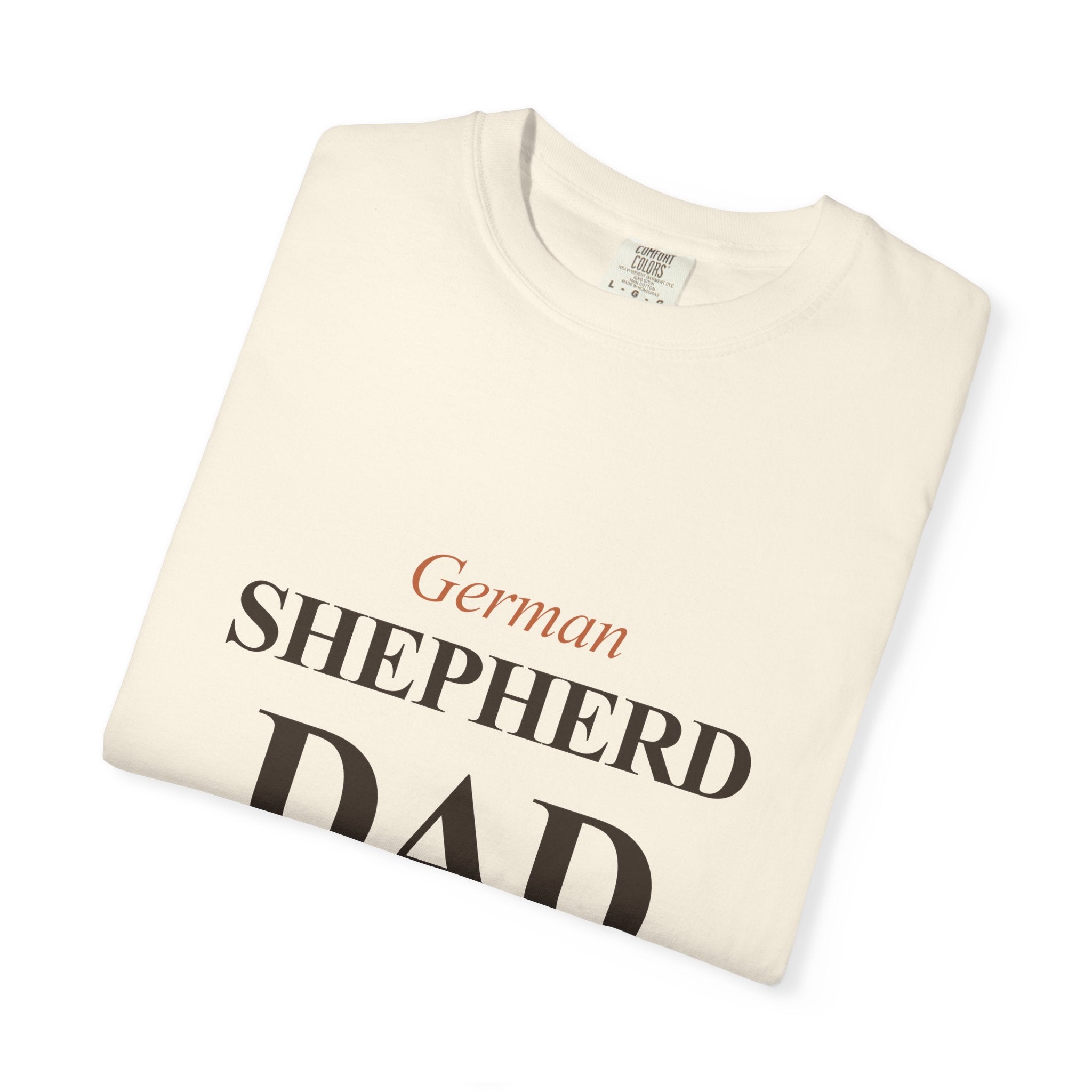 Off-Duty K9 Unit - German Shepherd Dad