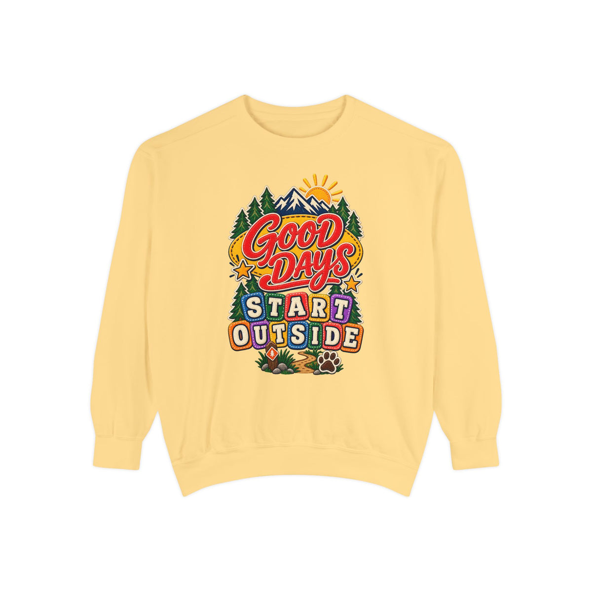 Good Days Start Outside Sweatshirt