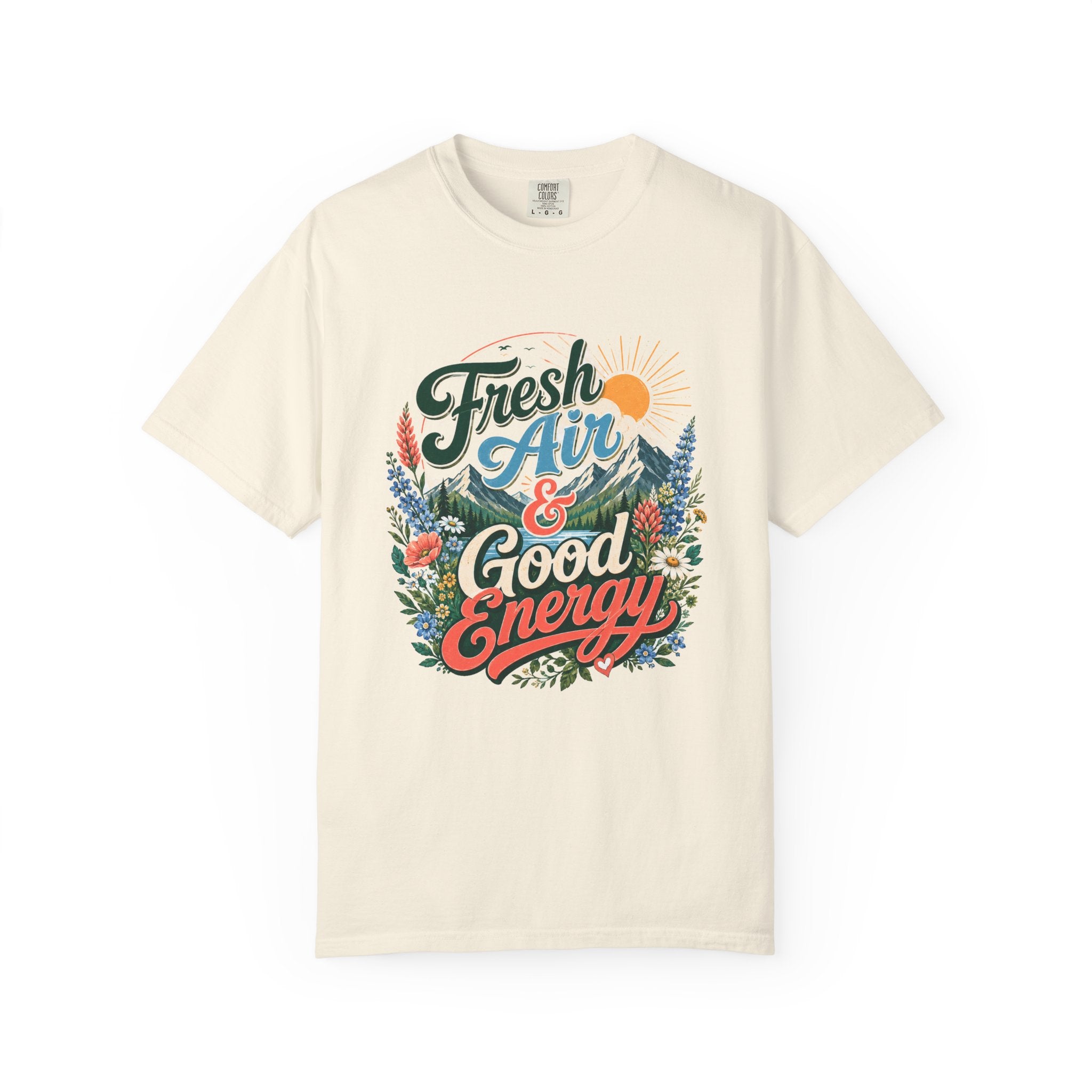 Fresh Air & Good Energy - Mountain Wildflower Tee