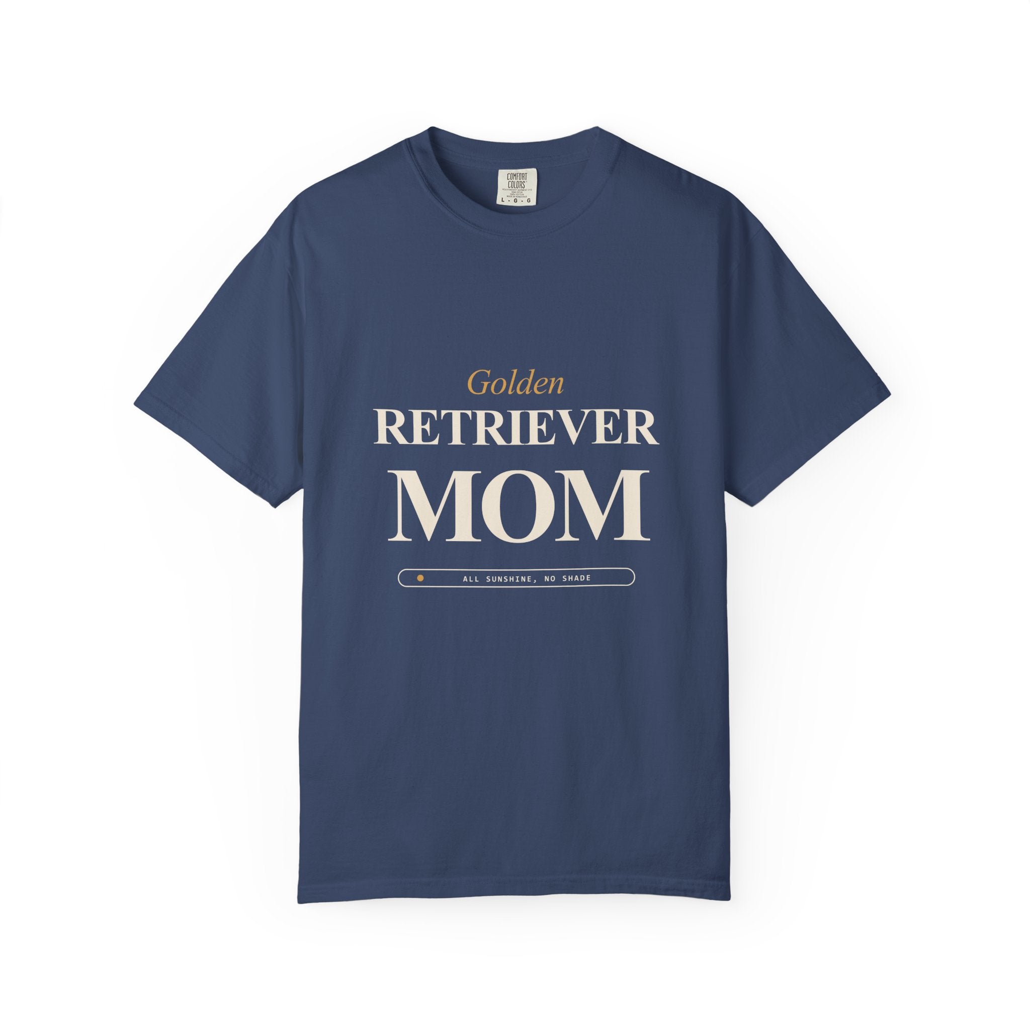 All Sunshine No Shade - Golden Retriever Mom (Dark Tee)