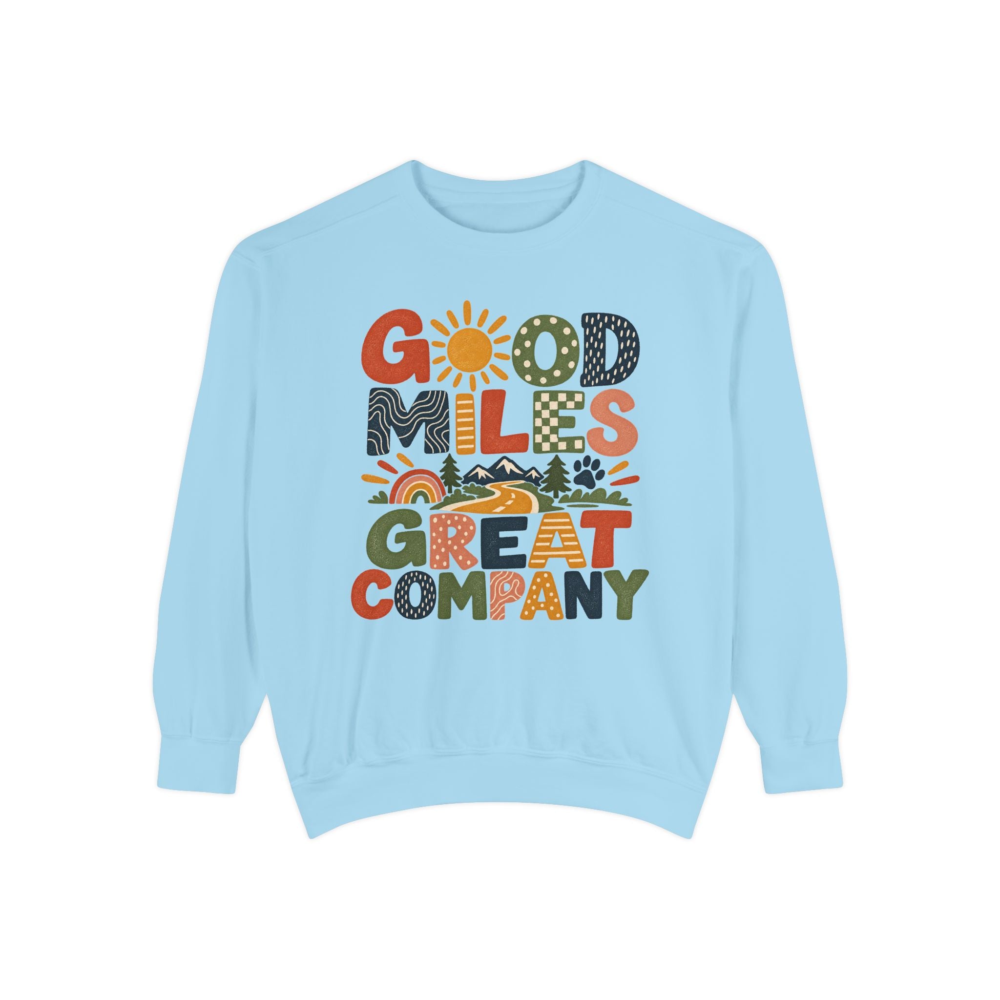 Good Miles Sweatshirt