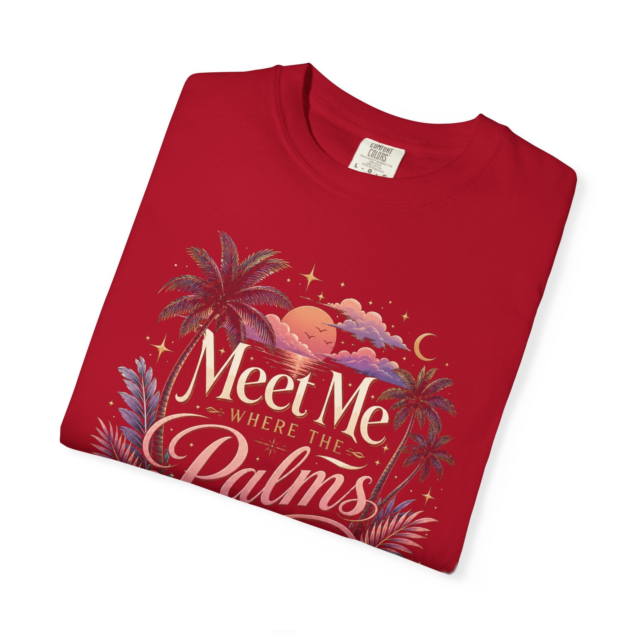 Meet Me Where the Palms Sway - Tee