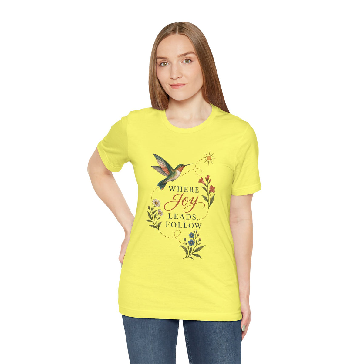 Where Joy Leads Follow T-Shirt — Soft Everyday Cotton