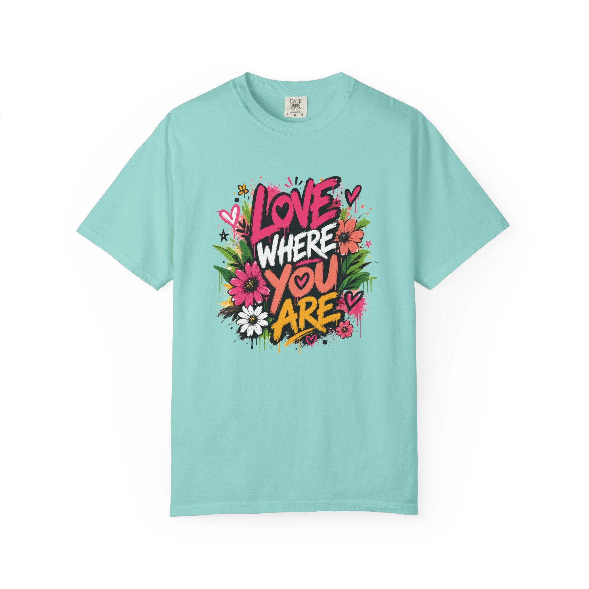 Love Where You Are — Graffiti Tee