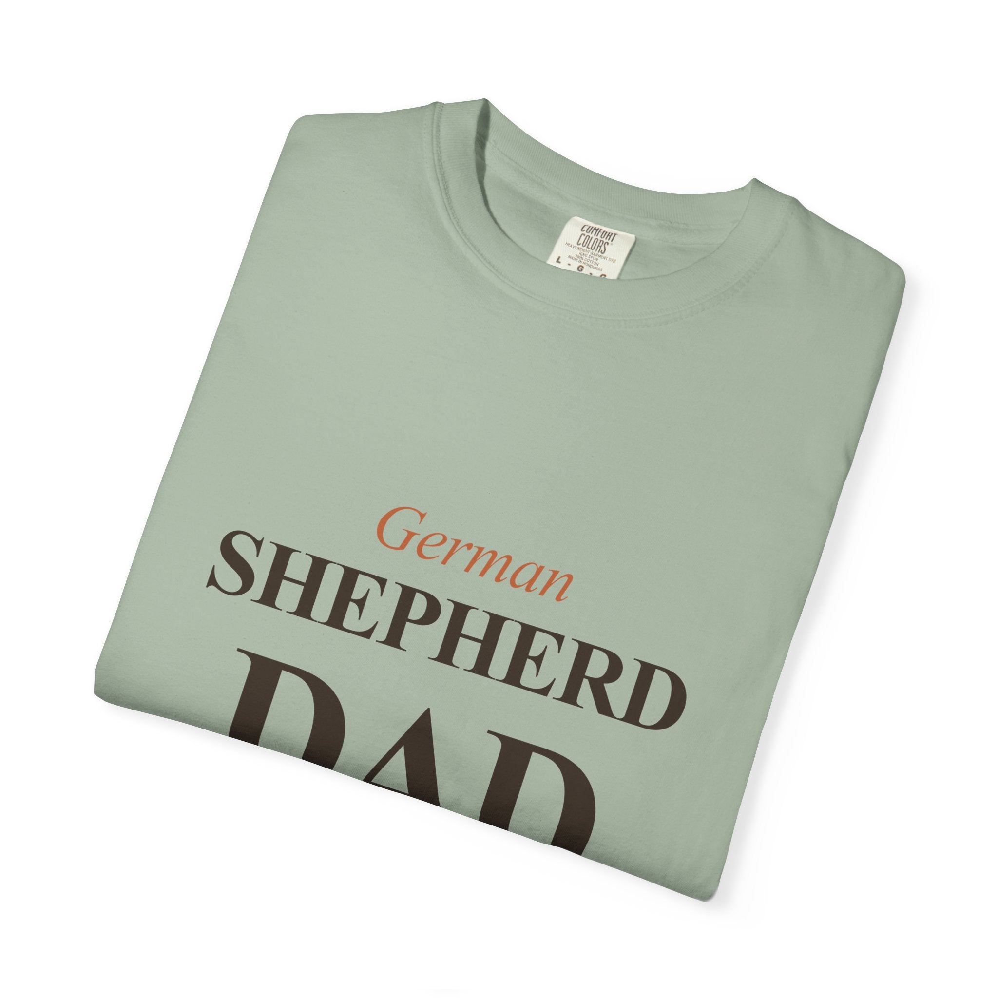 Off-Duty K9 Unit - German Shepherd Dad