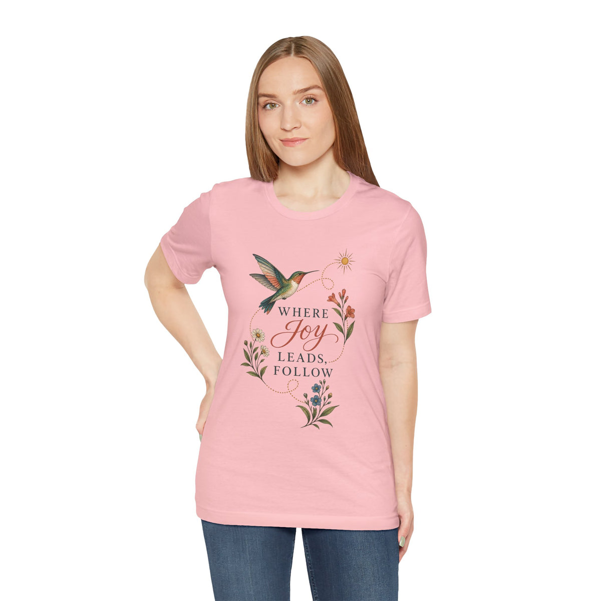 Where Joy Leads Follow T-Shirt — Soft Everyday Cotton