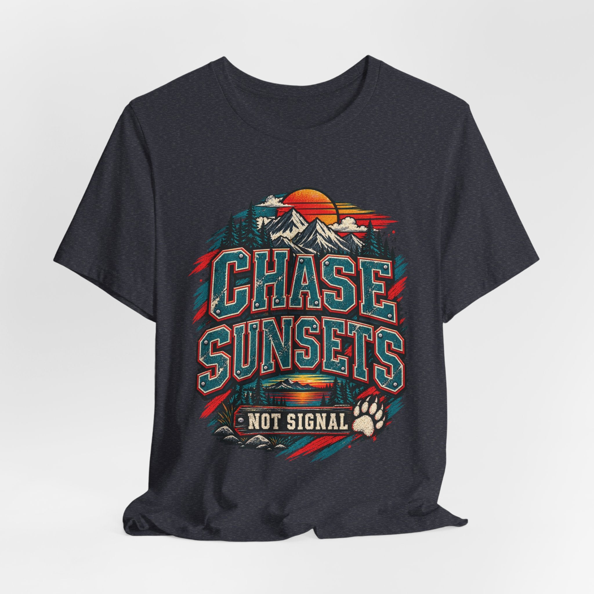 Chase Sunsets Not Signal T-Shirt
