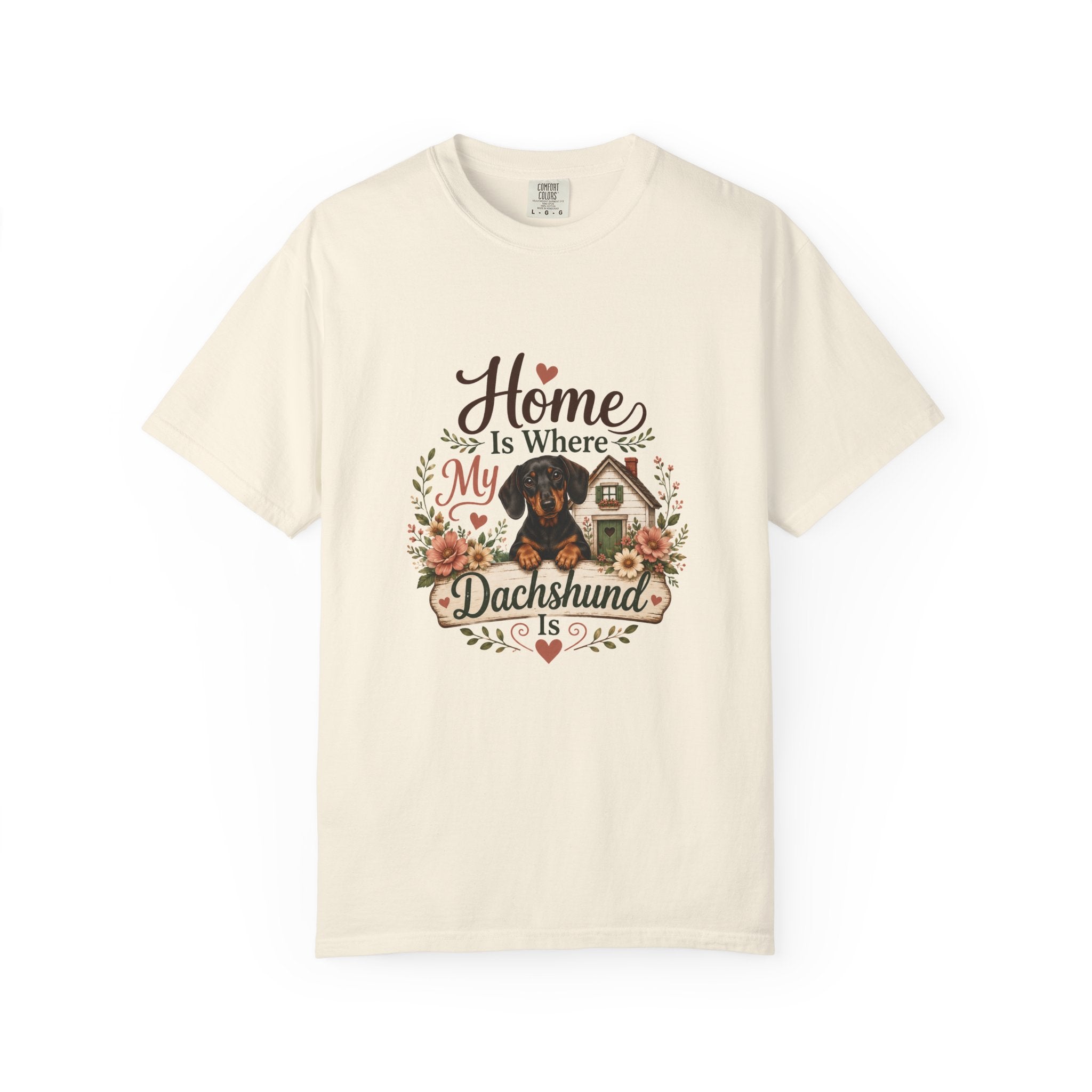 Home Is Where My Dachshund Is shirt on model