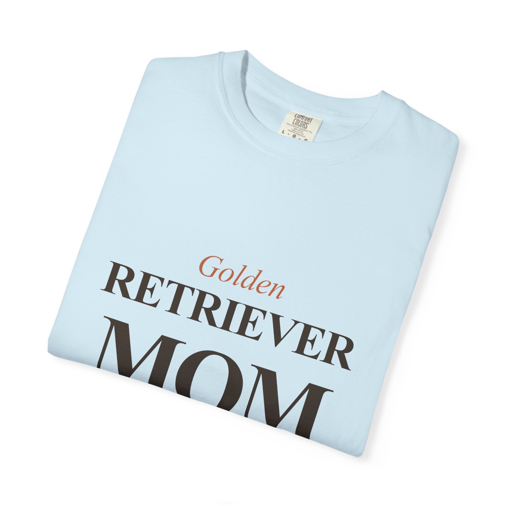 All Sunshine No Shade - Golden Retriever Mom