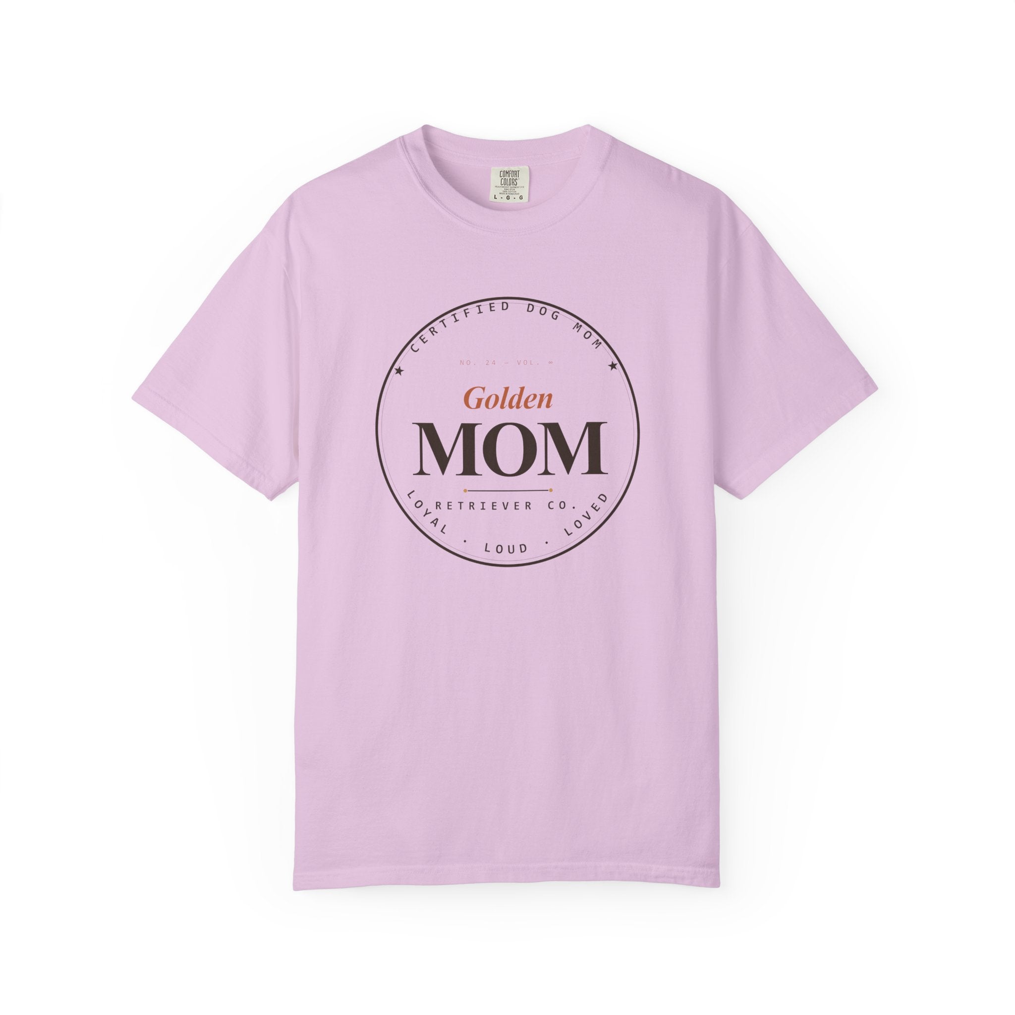 Certified Dog Mom - Loyal Loud Loved