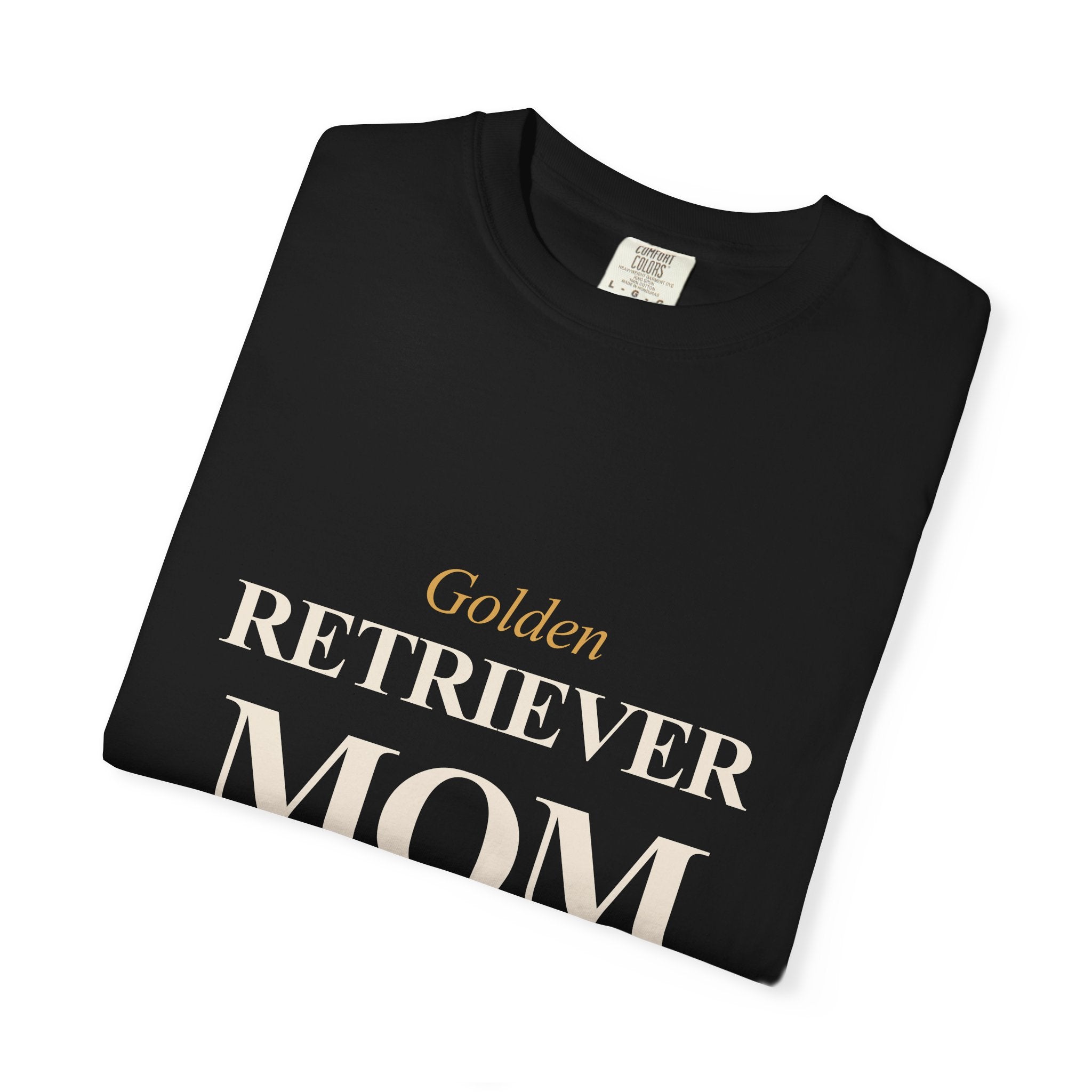 All Sunshine No Shade - Golden Retriever Mom (Dark Tee)