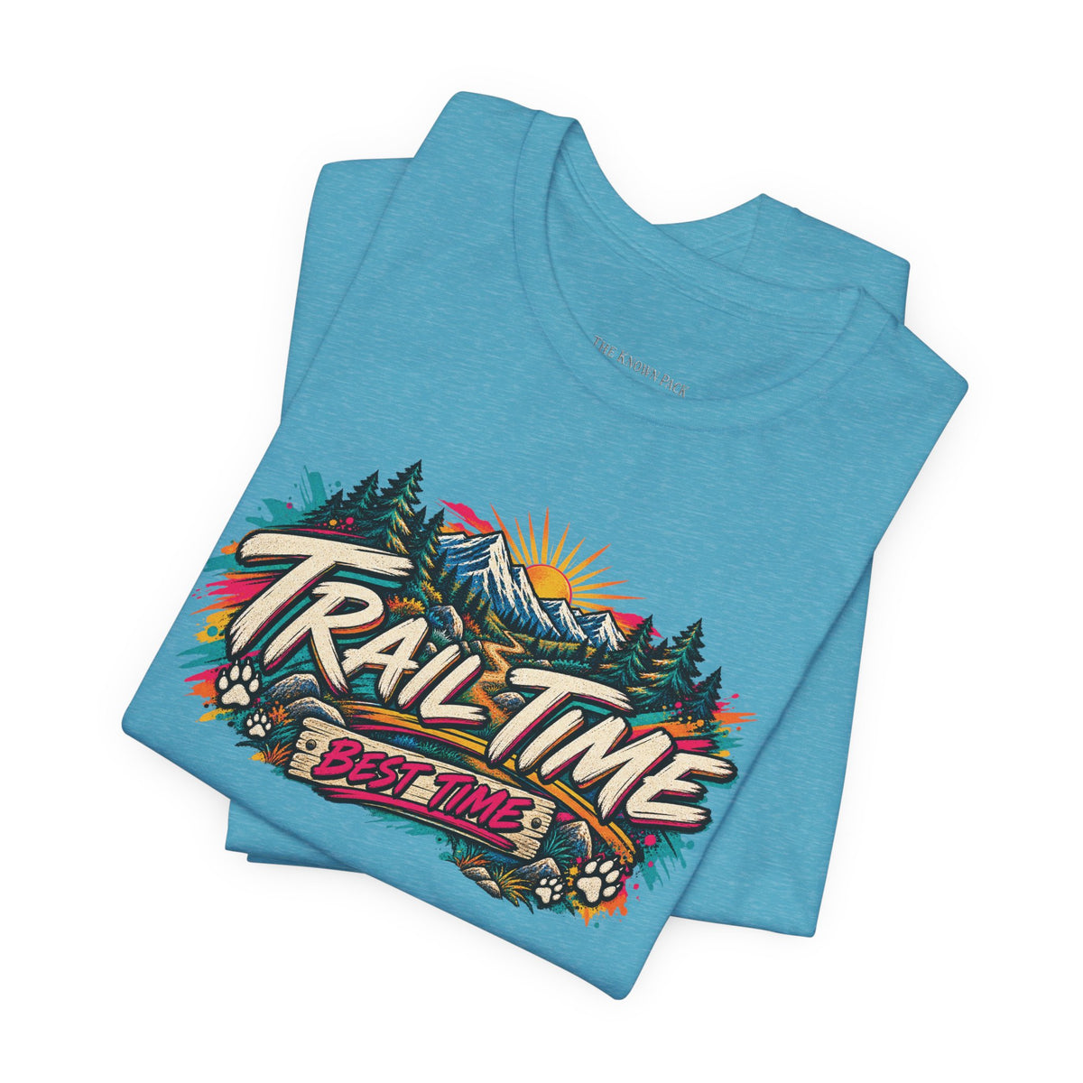 Trail Time Best Time T-Shirt