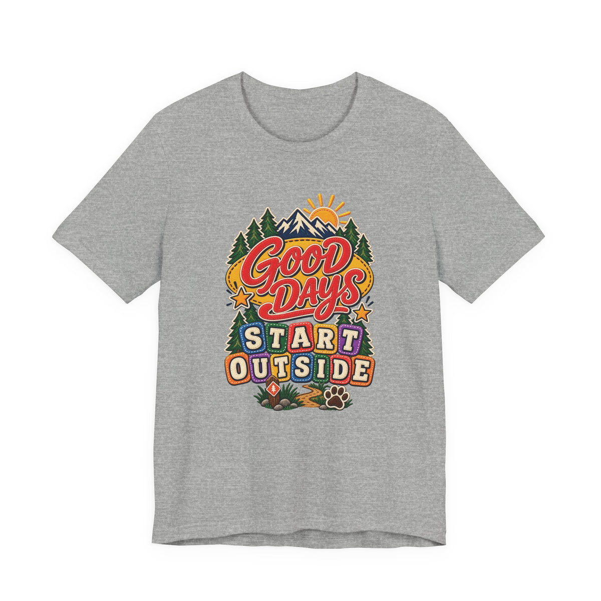 Good Days Start Outside T-Shirt