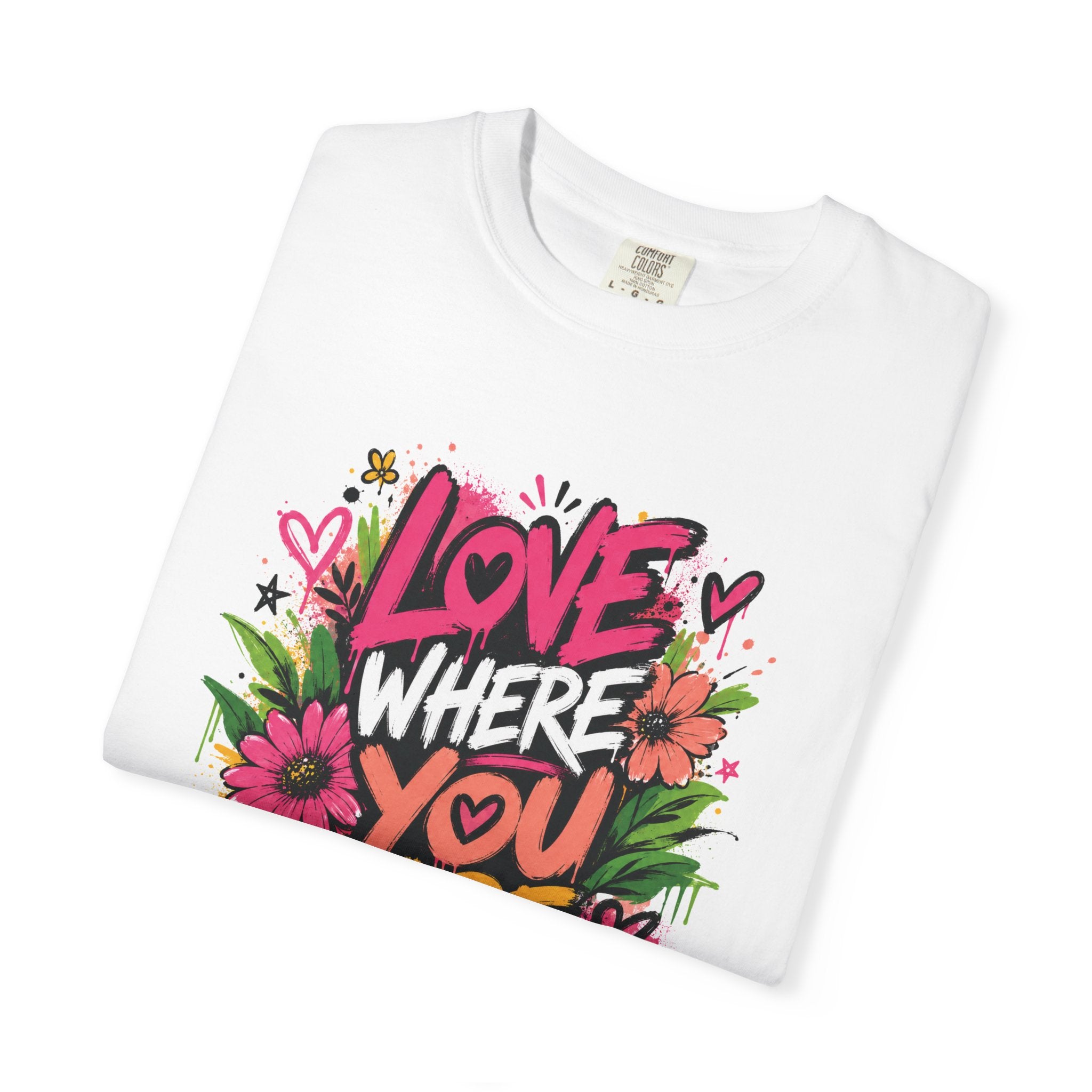 Love Where You Are — Graffiti Tee