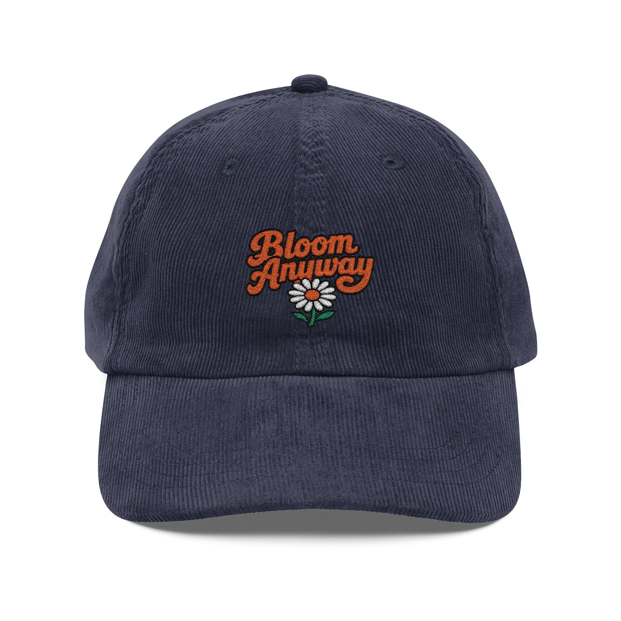 Bloom Anyway — Embroidered Corduroy Hat