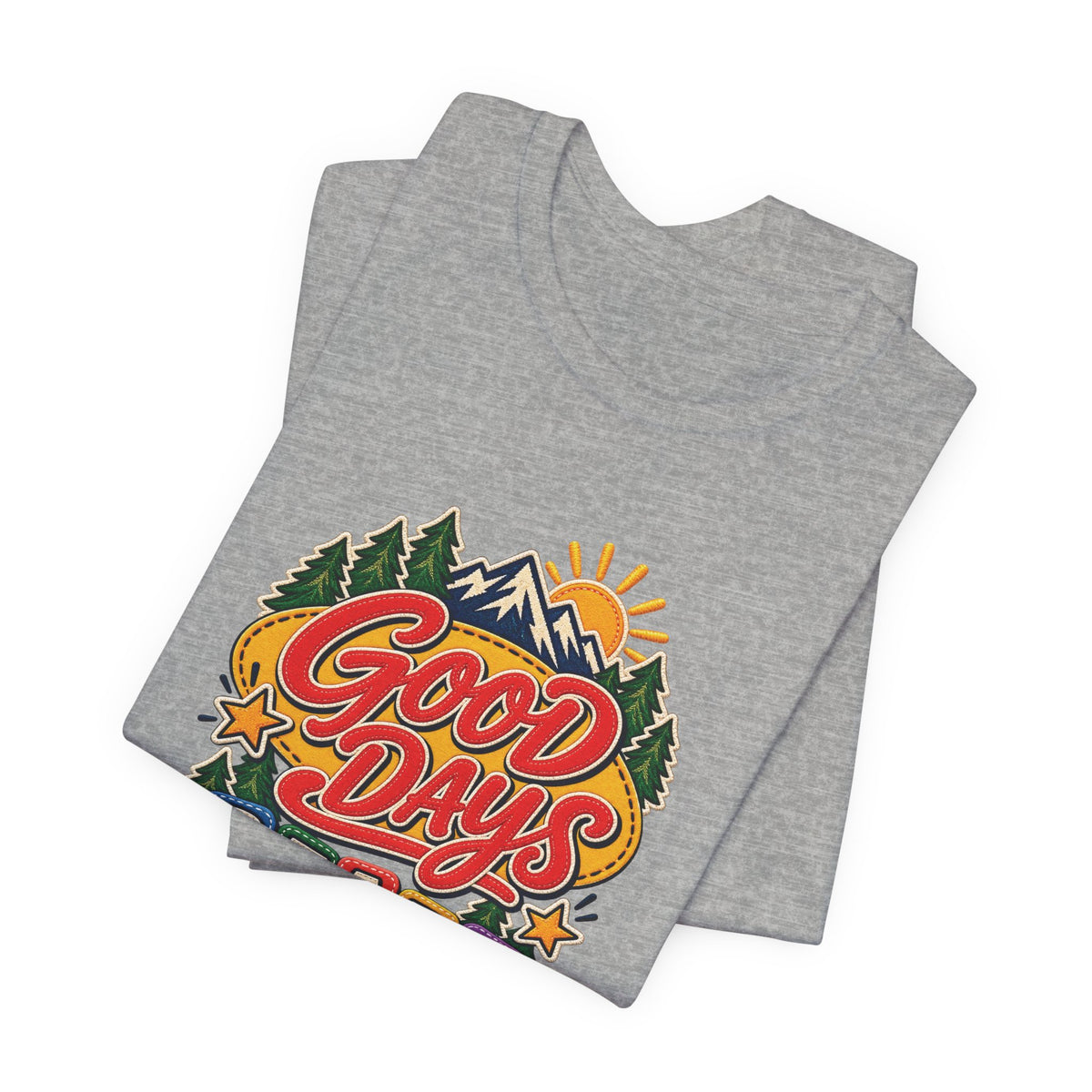 Good Days Start Outside T-Shirt