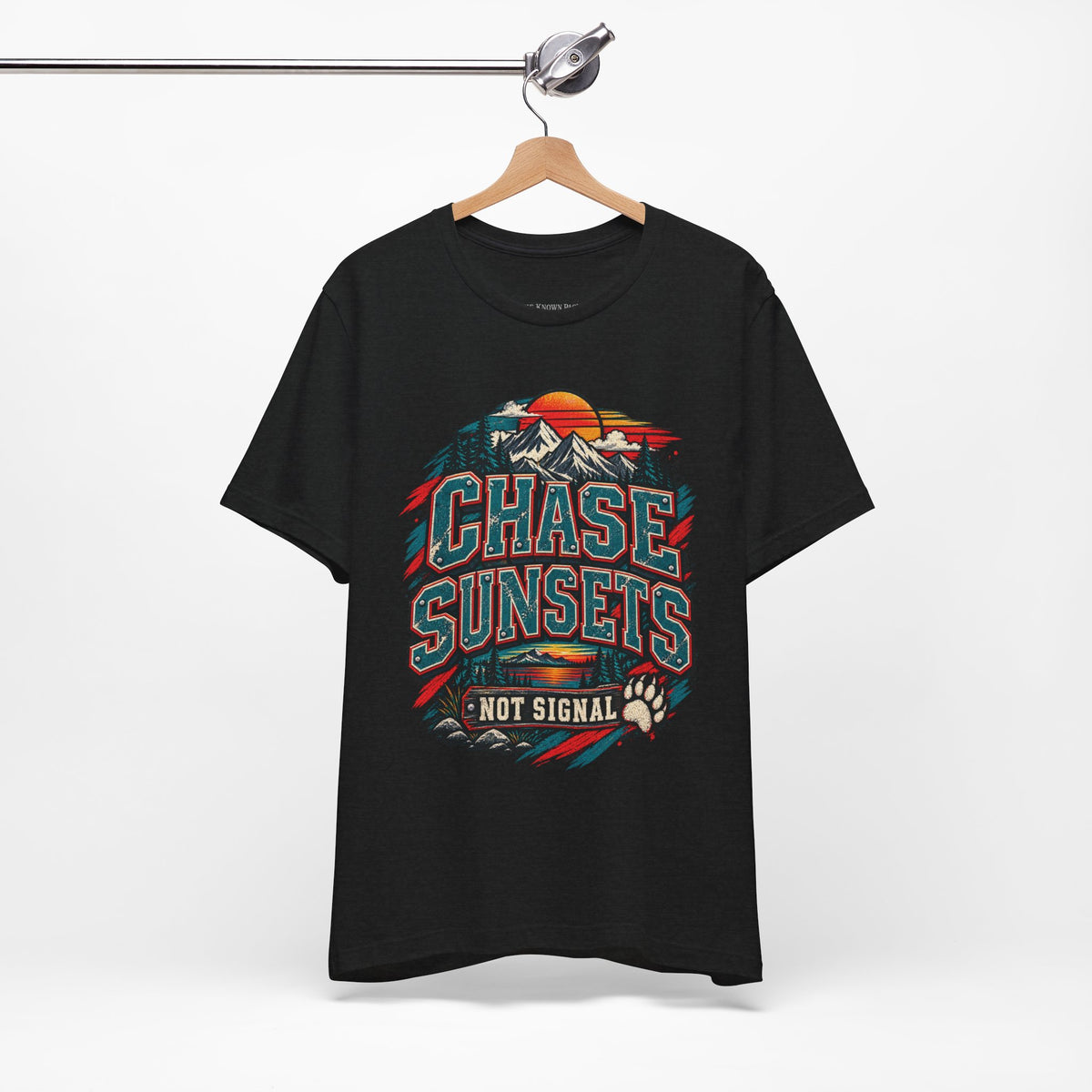 Chase Sunsets Not Signal T-Shirt