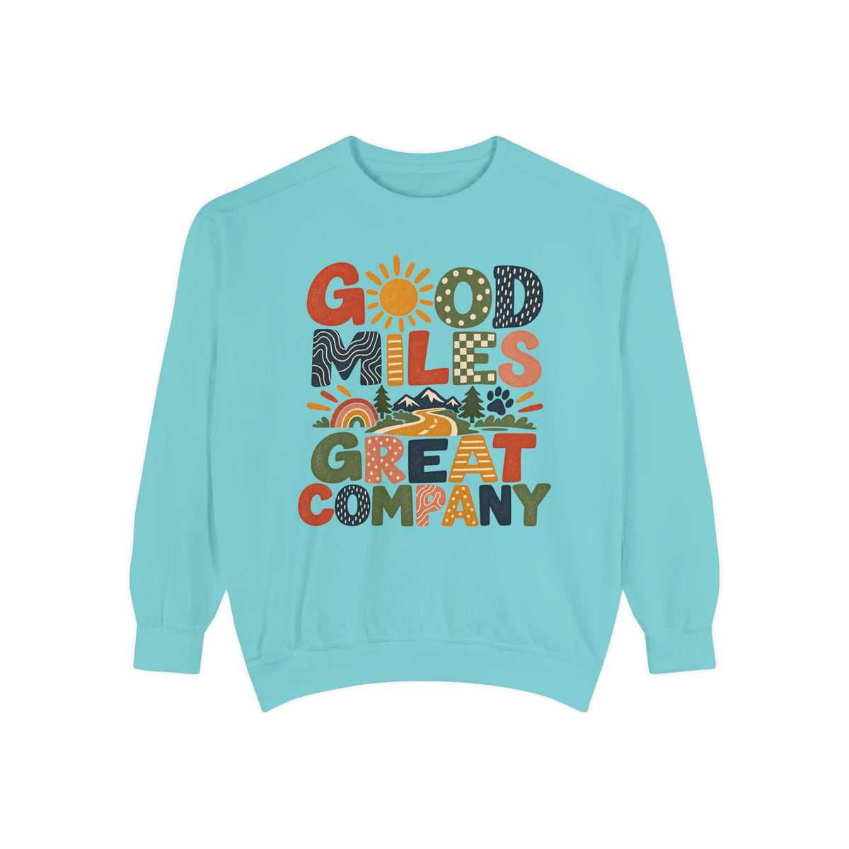 Good Miles Sweatshirt