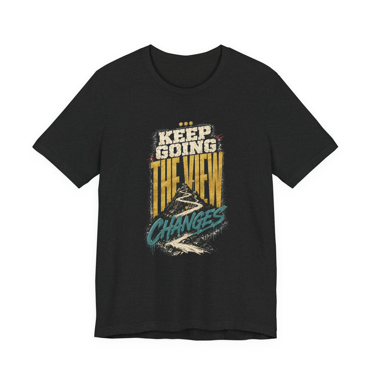 Keep Going the View Changes T-Shirt