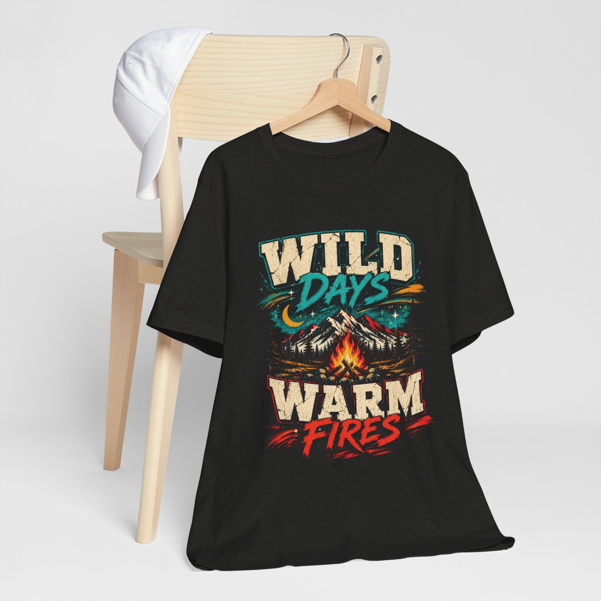 Wild Days Warm Fires Outdoors T-Shirt