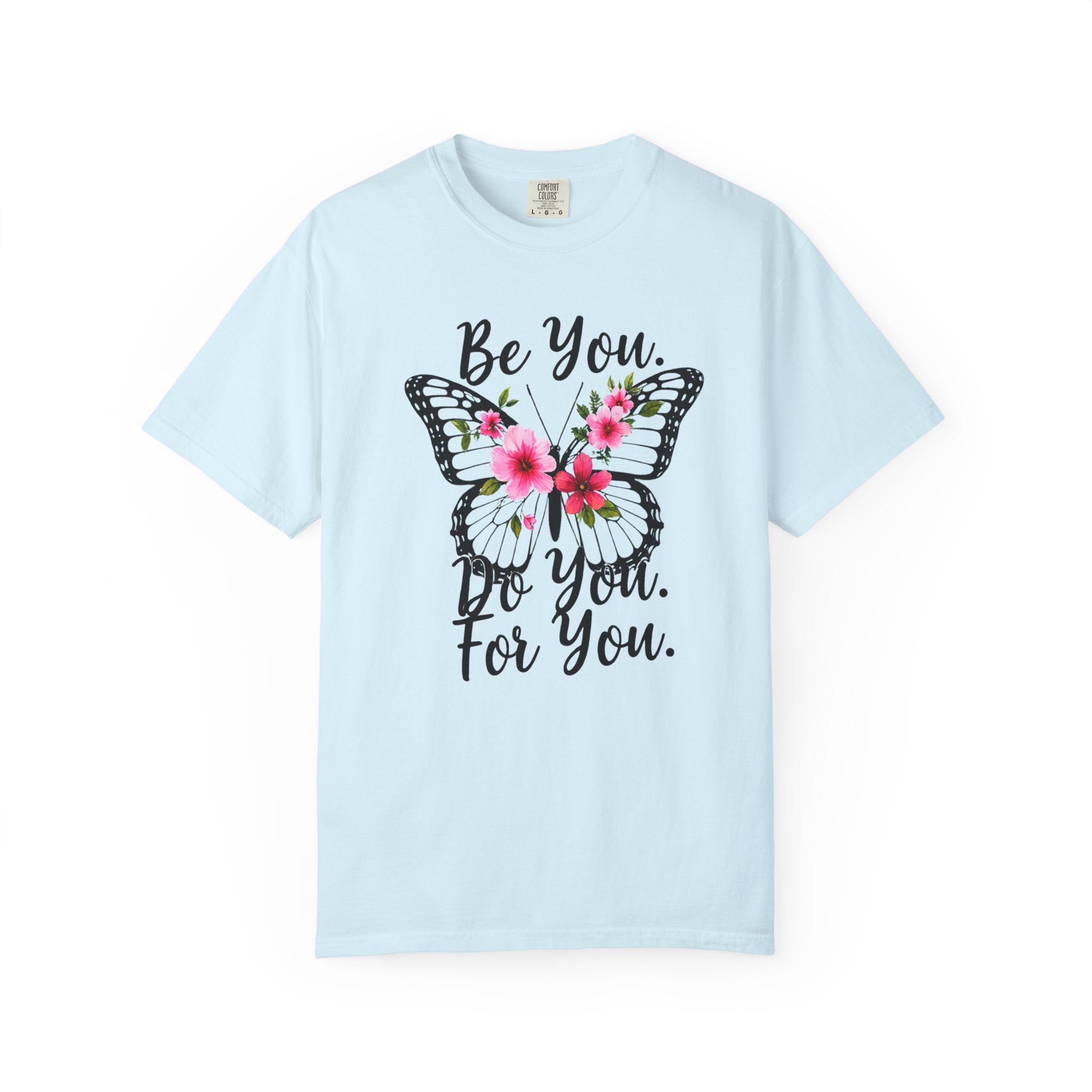 Be You. Do You. For You.