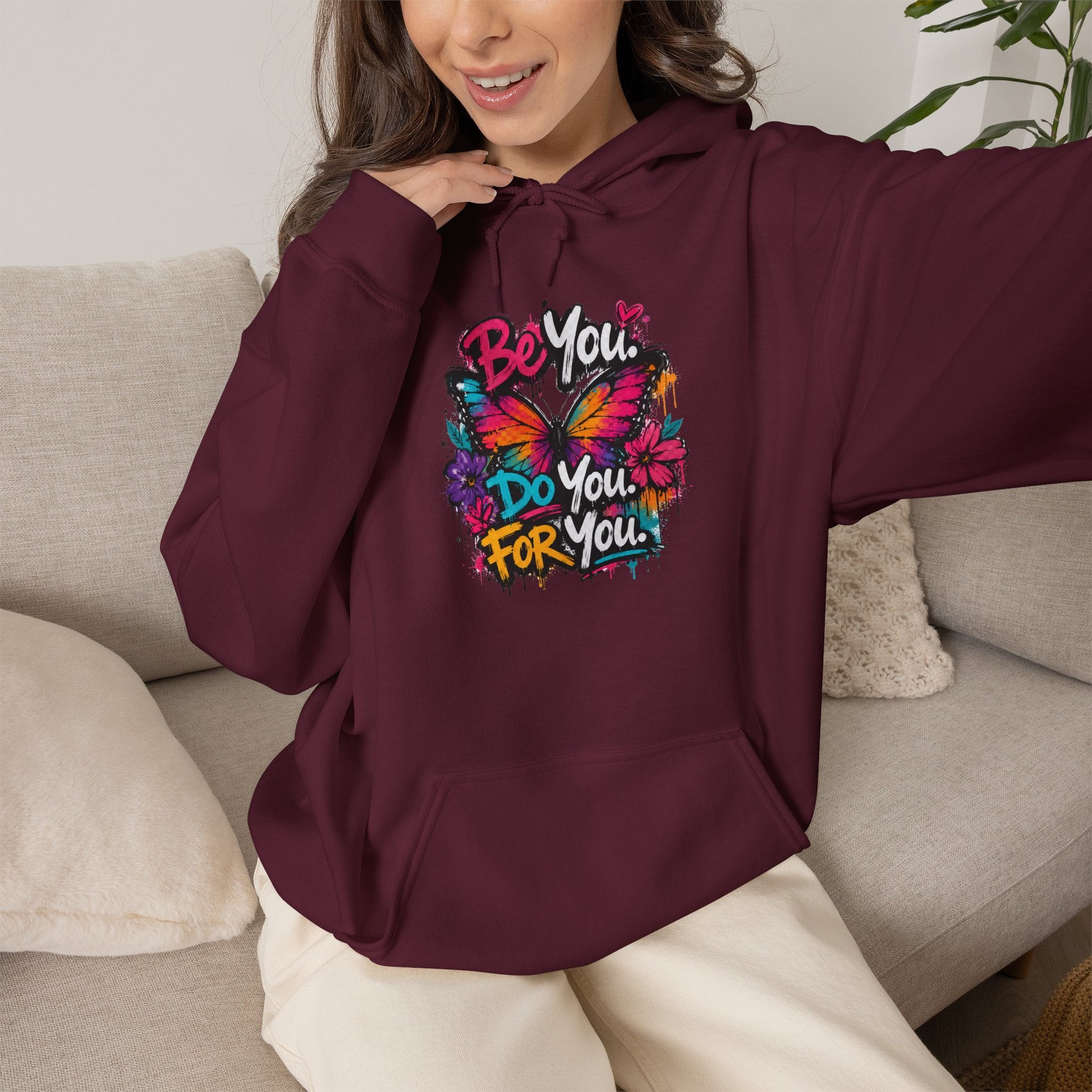 Be You. Do You. For You. — Graffiti Hoodie