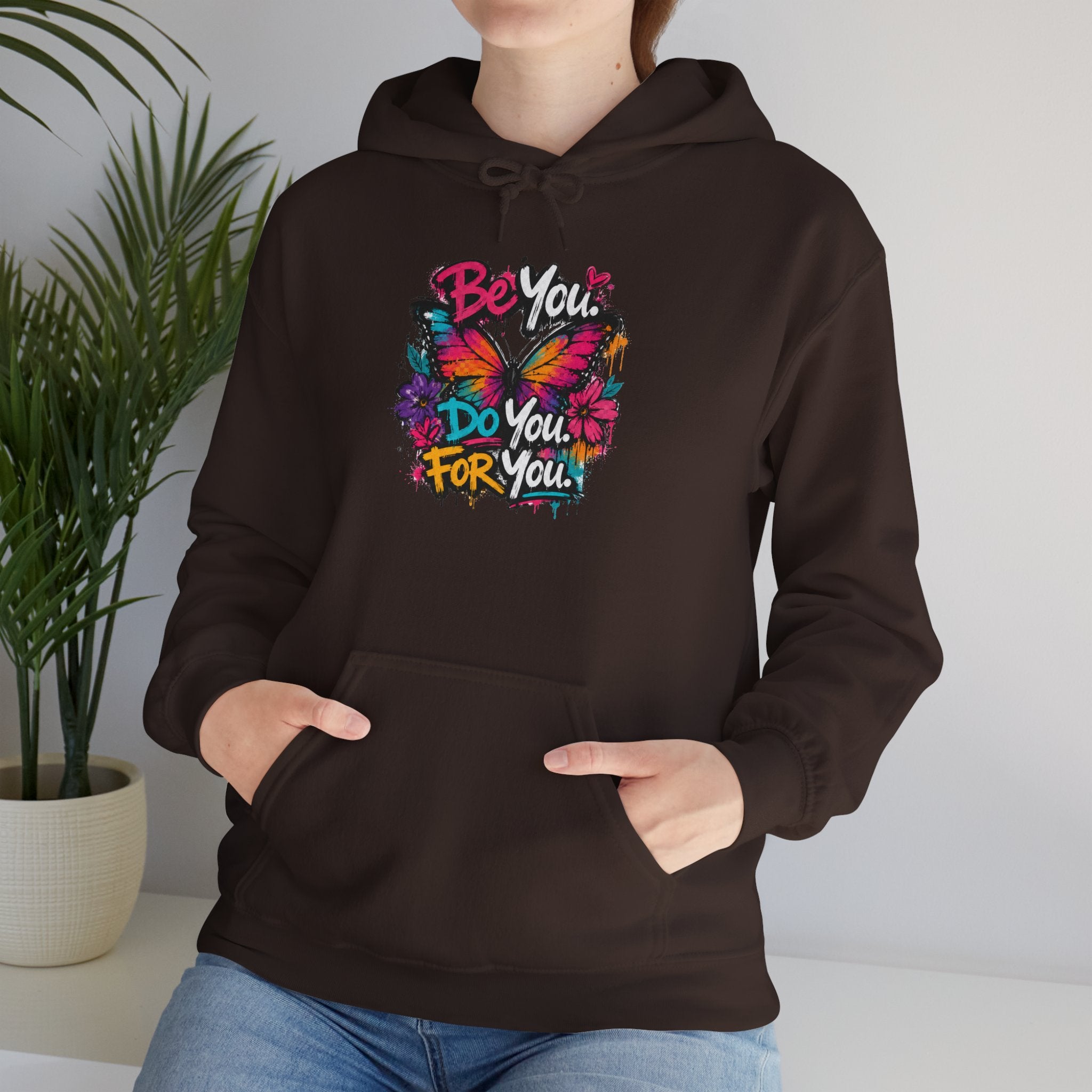 Be You. Do You. For You. — Graffiti Hoodie