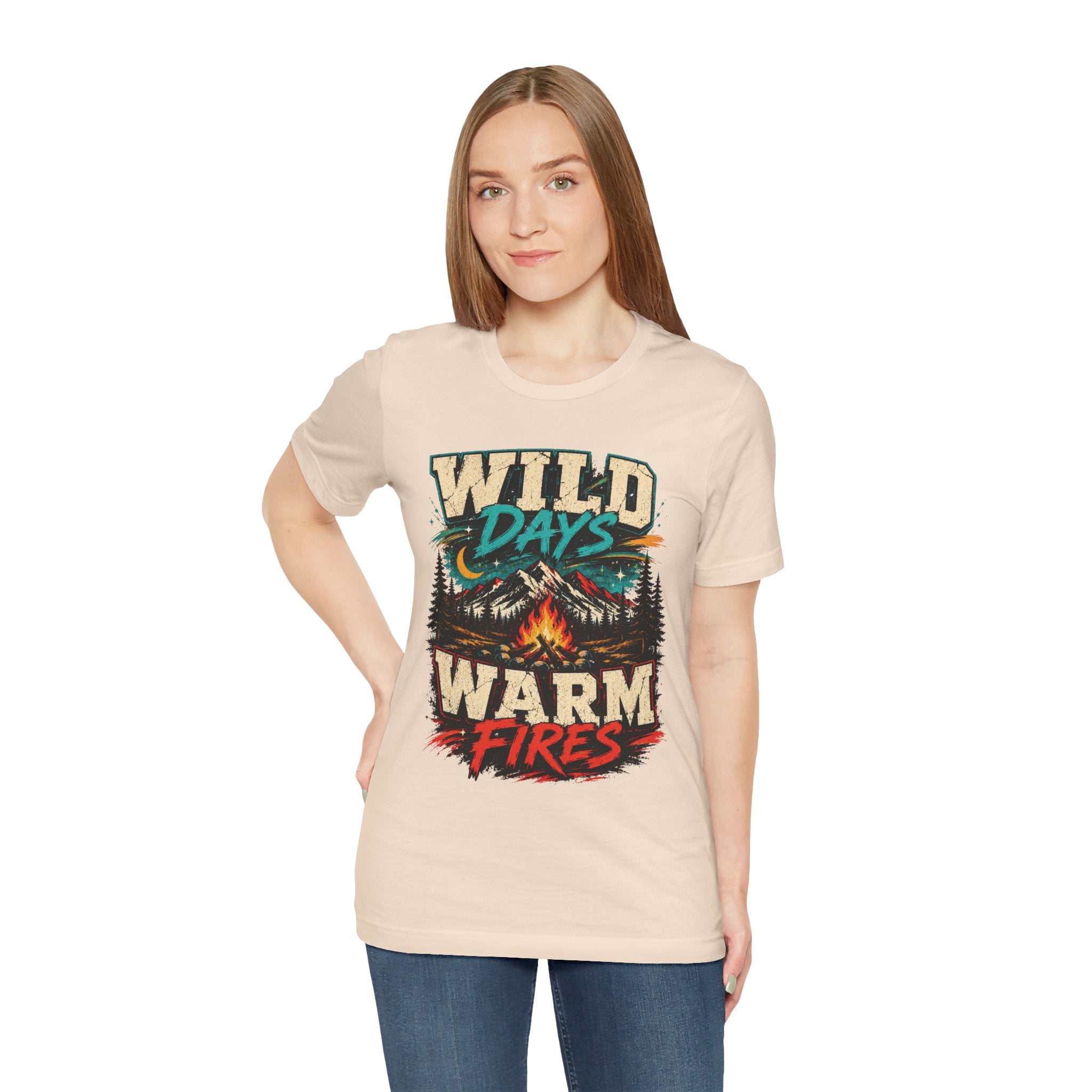 Wild Days Warm Fires Outdoors T-Shirt