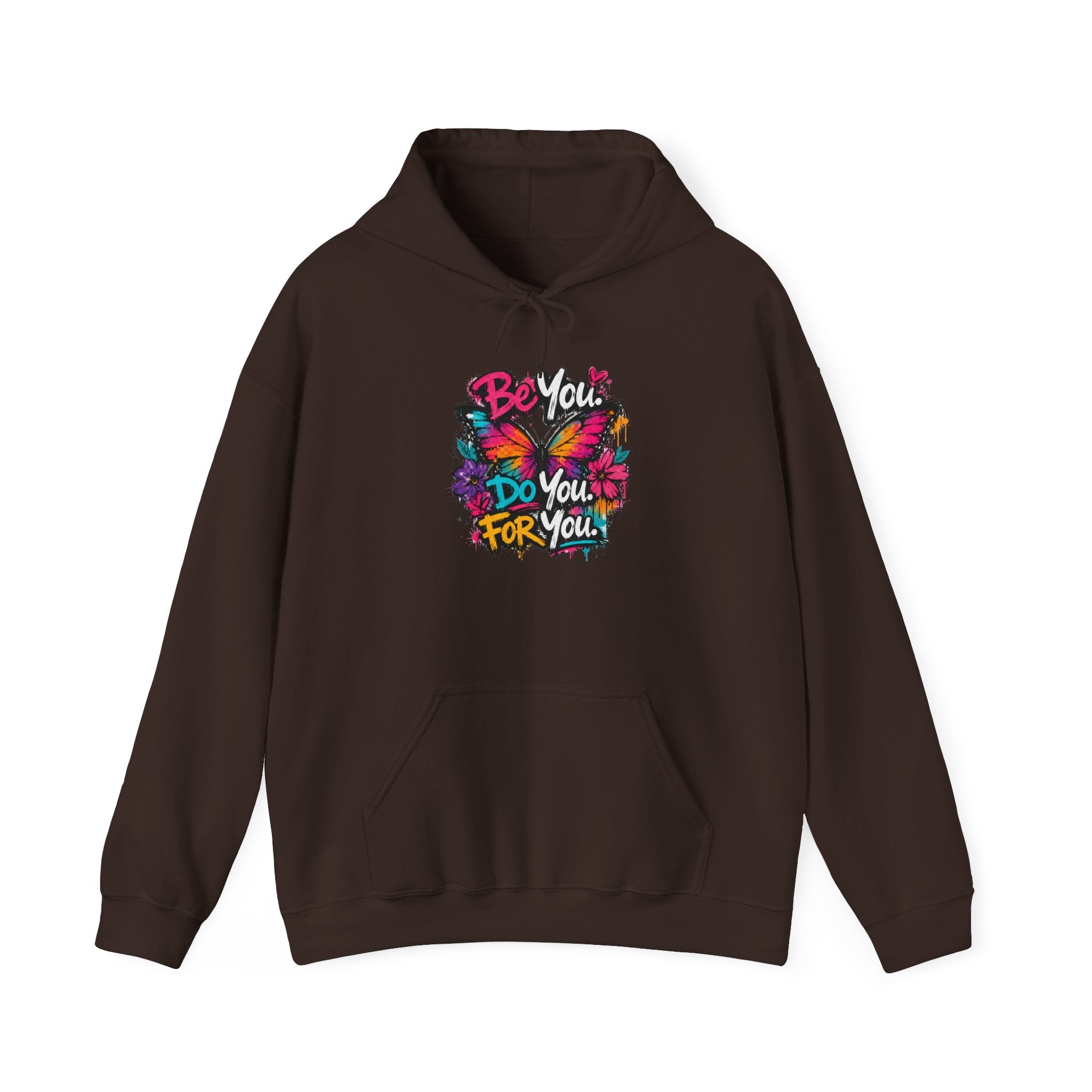 Be You. Do You. For You. — Graffiti Hoodie