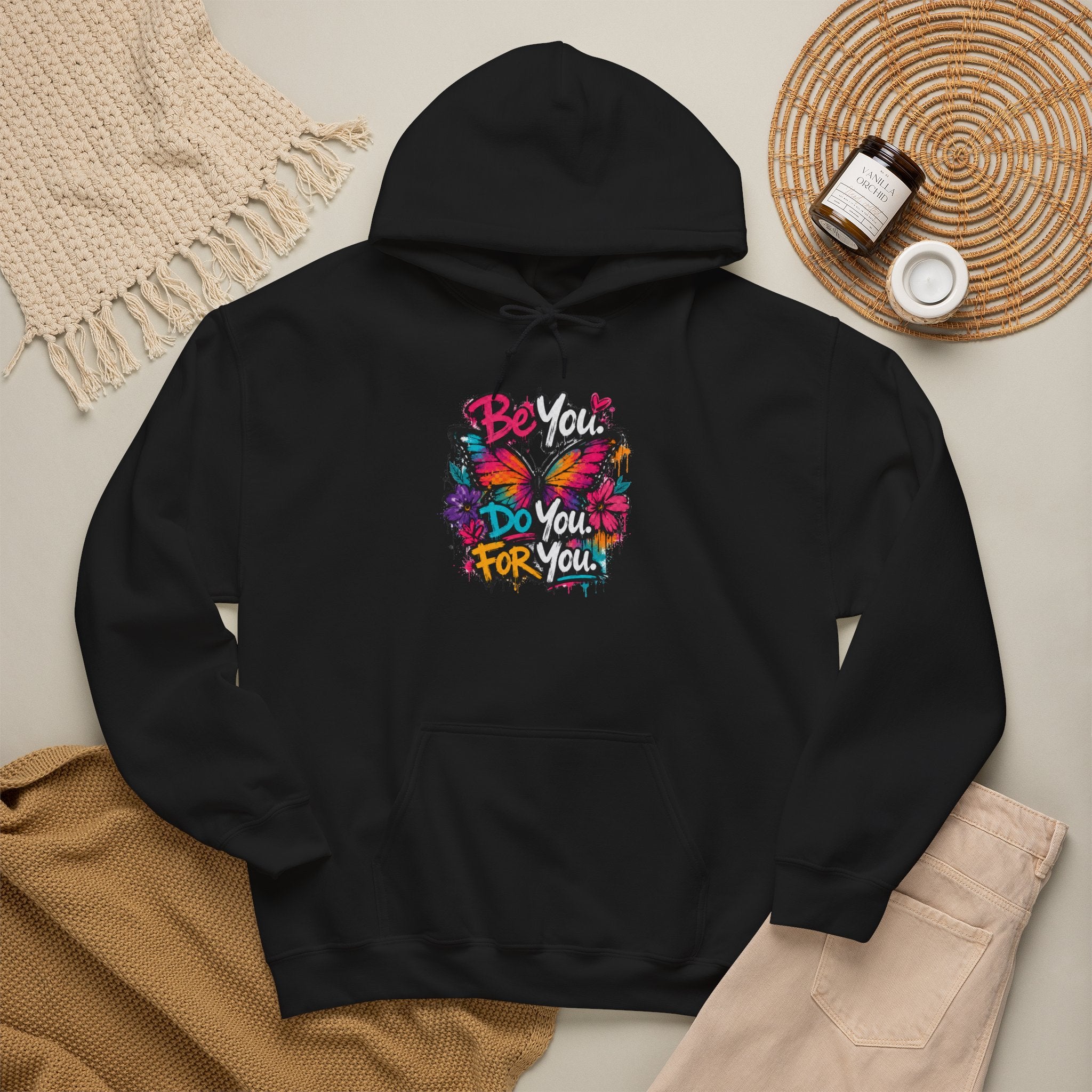 Be You. Do You. For You. — Graffiti Hoodie