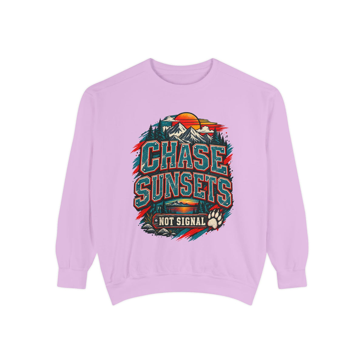 Chase Sunsets not Signal Sweatshirt