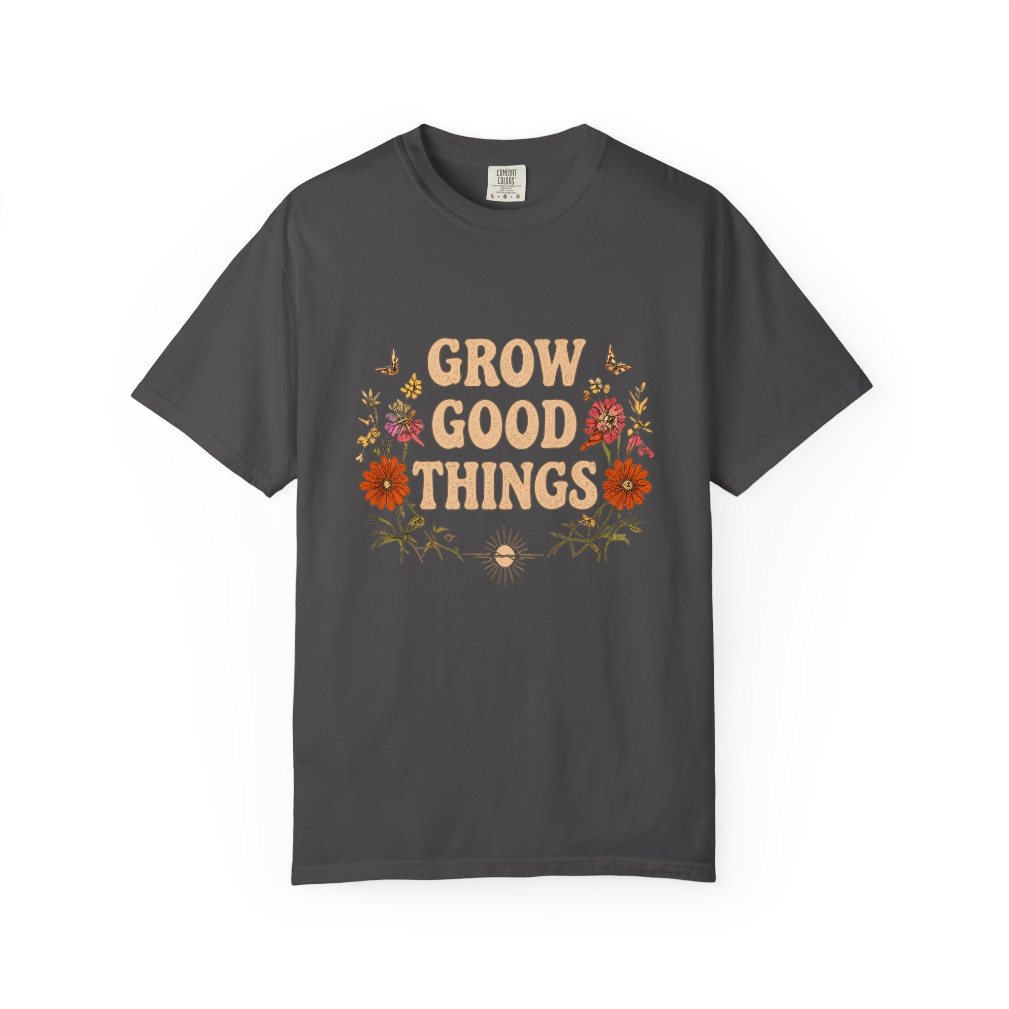 Grow Good Things Tee
