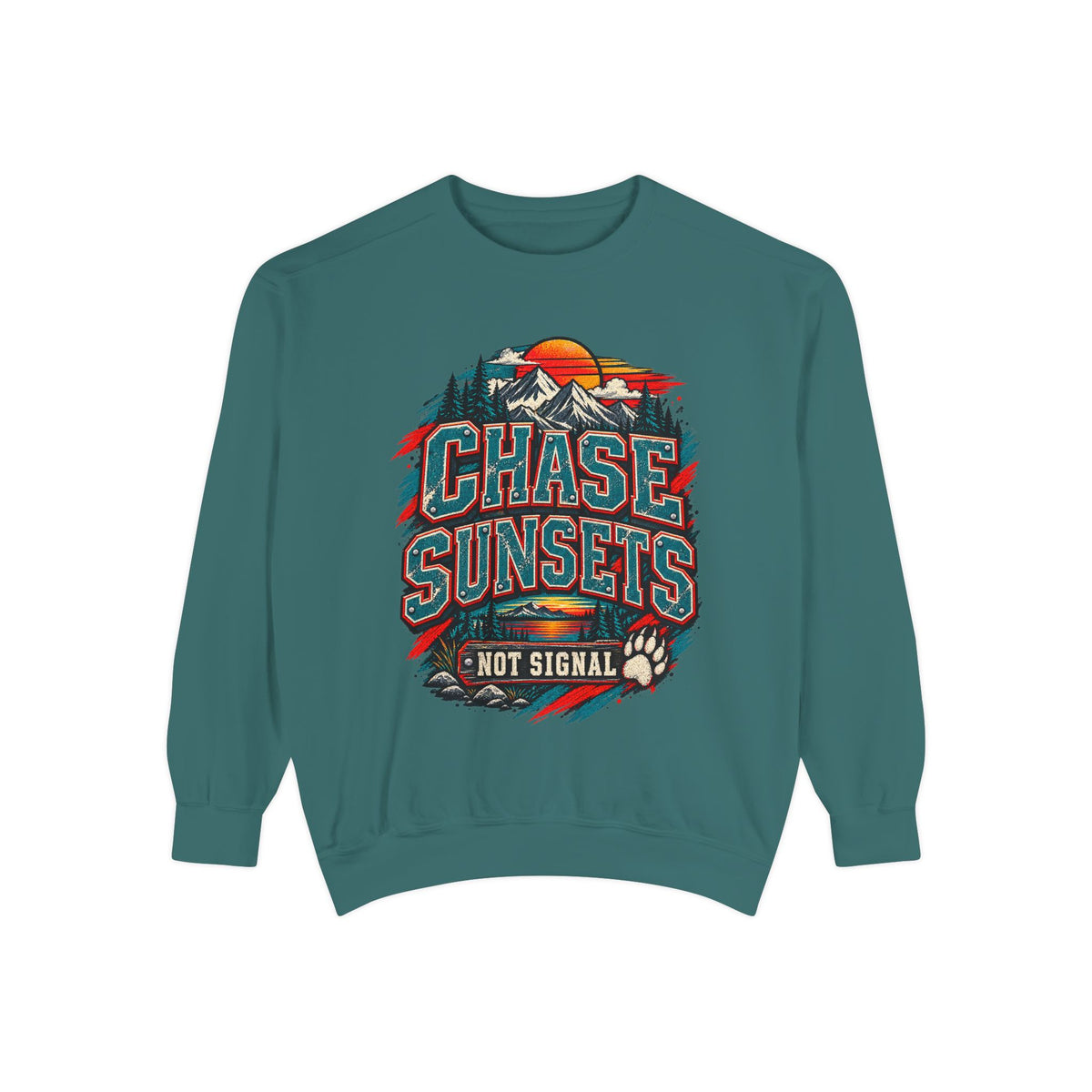 Chase Sunsets not Signal Sweatshirt