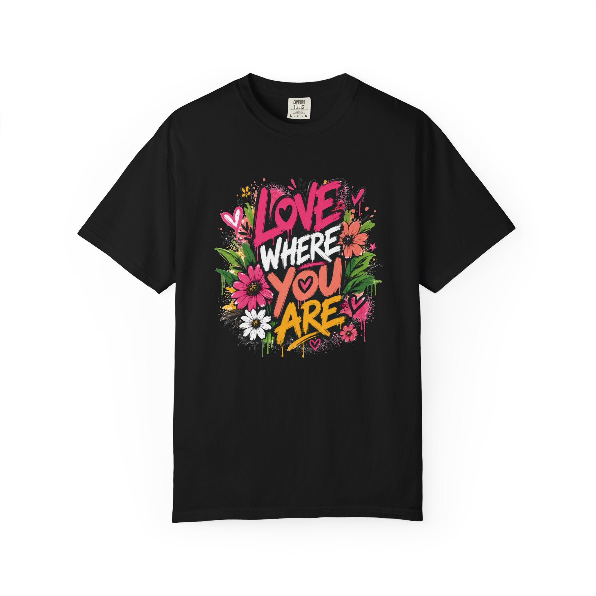 Love Where You Are — Graffiti Tee